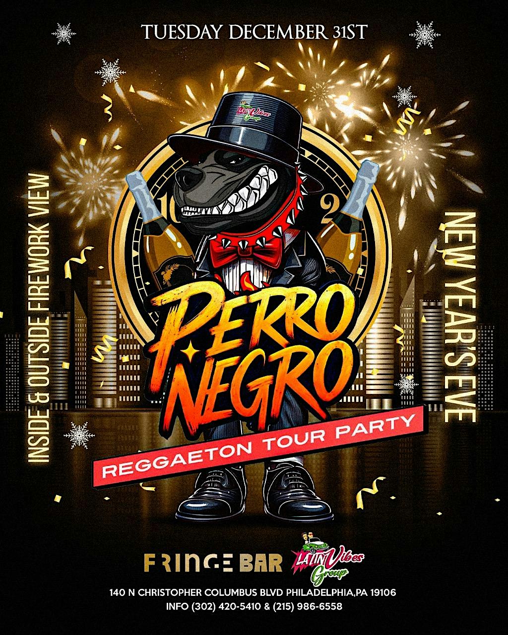 NEW YEAR’S EVE BIG LATIN BASH / PERRO NEGRO – Philadelphia, PA