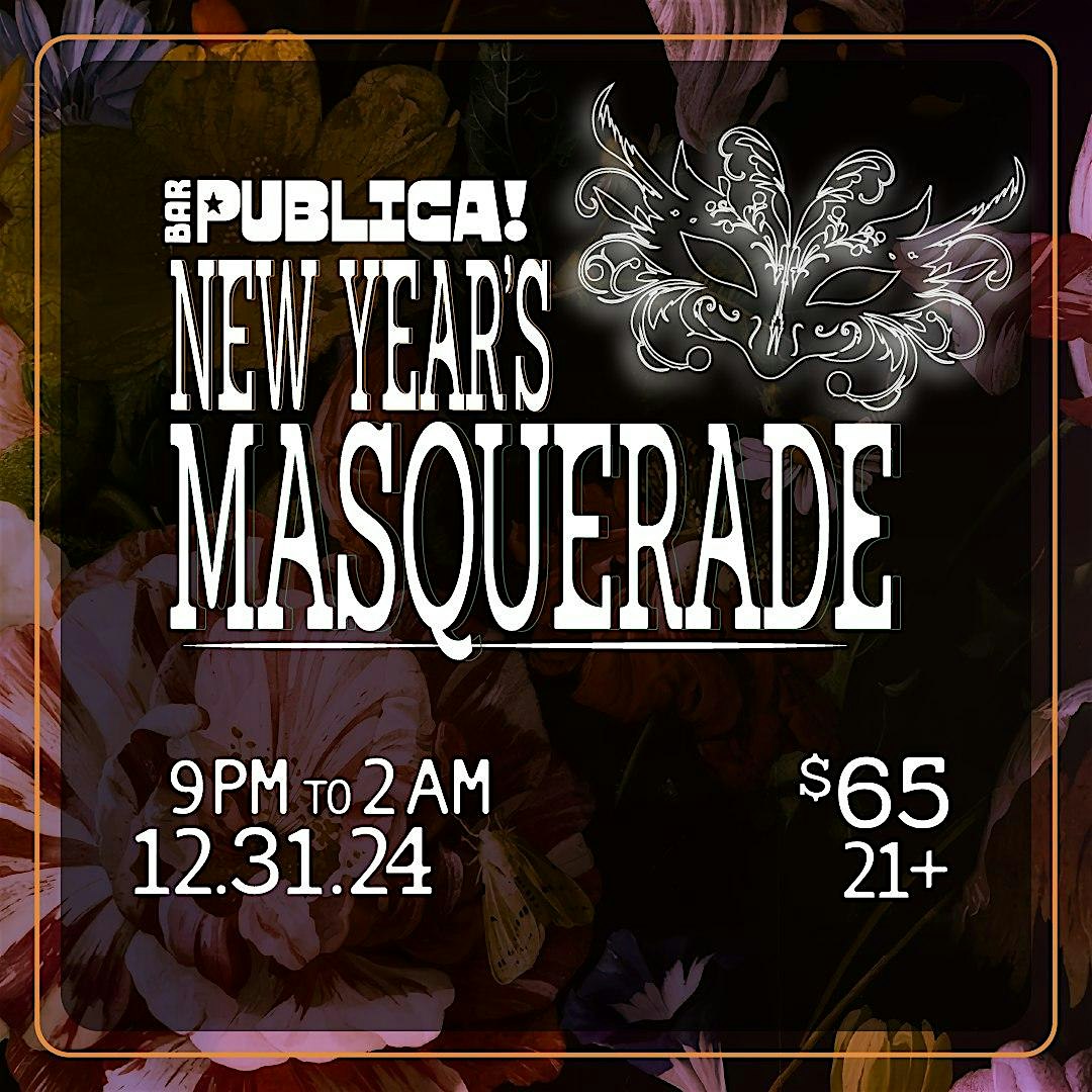 Bar Publica! New Year’s Masquerade – Portland, ME