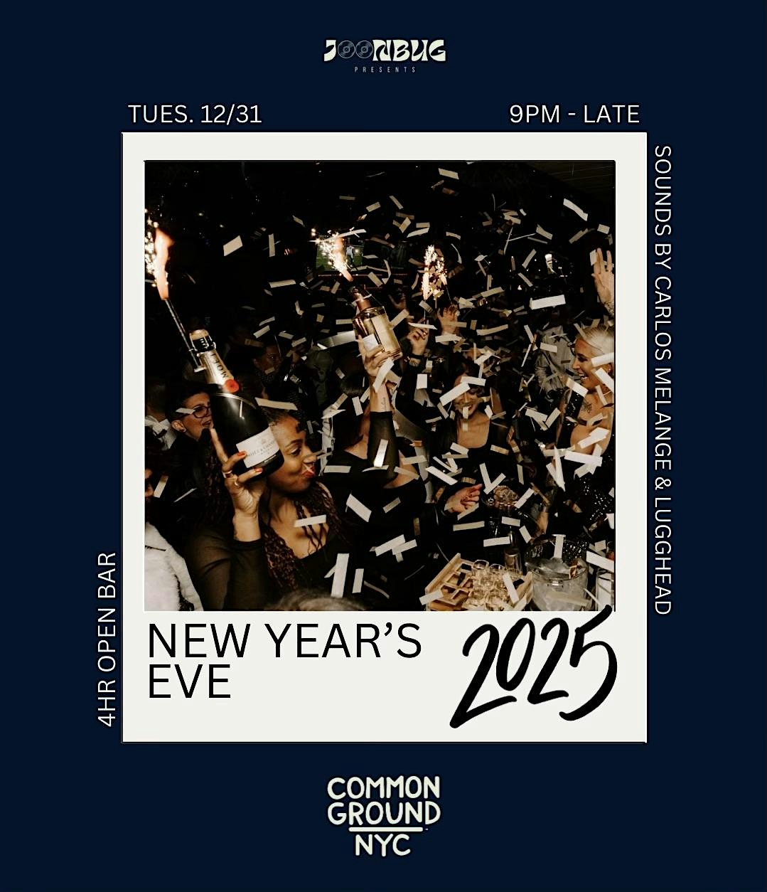 Common Ground NYE 2025 with OPEN BAR – New York, NY