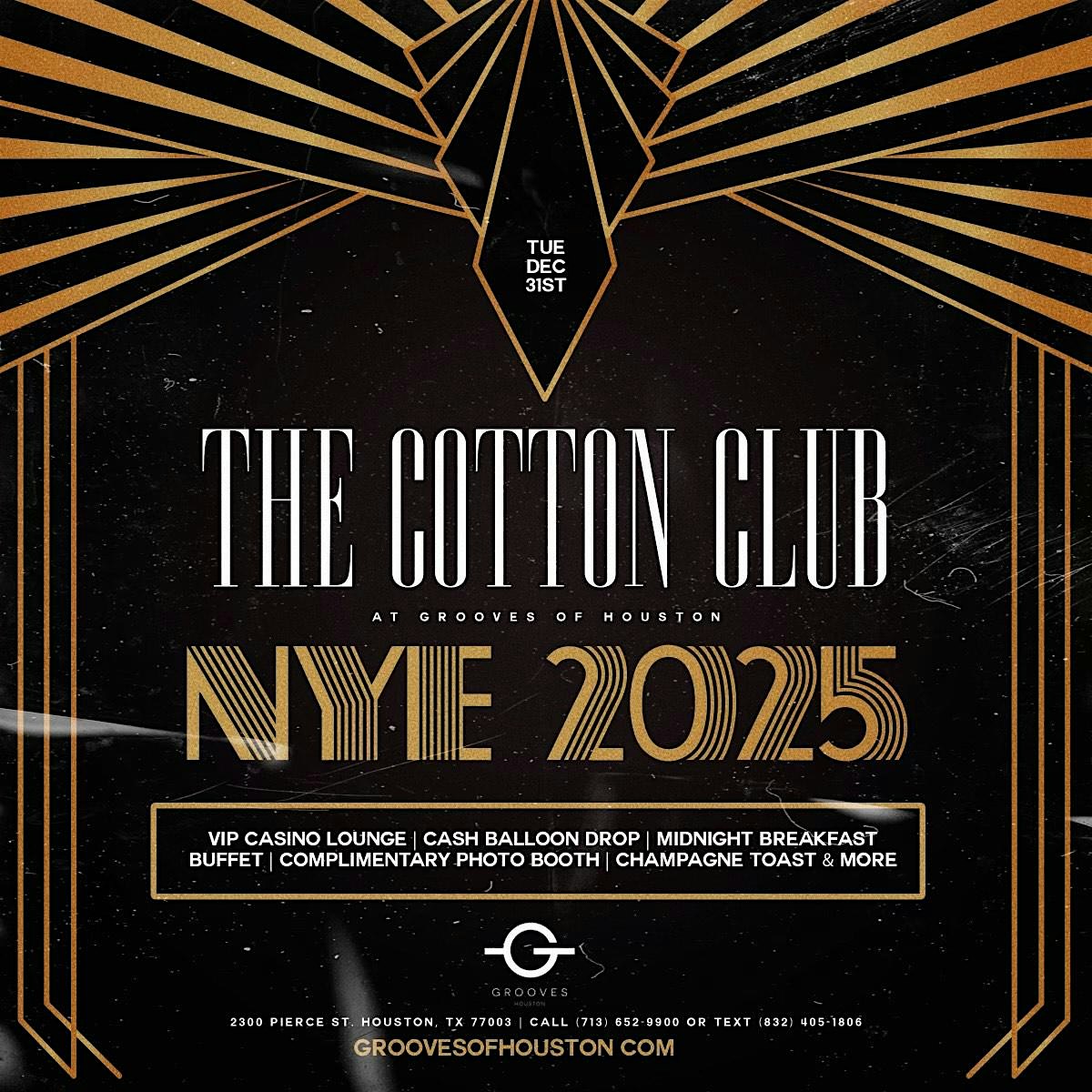 “Cotton Club” NYE 2025 Celebration at Grooves of Houston – Houston, TX