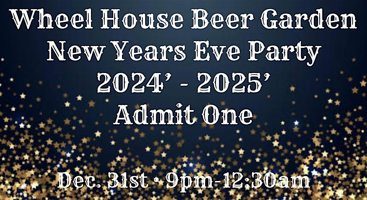 Wheel House Beer Garden NYE!!! – North Beach, MD