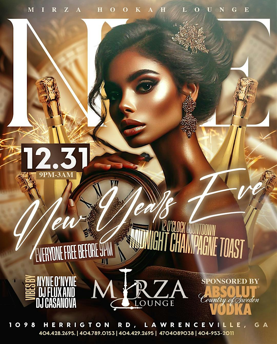 NYE AT MIRZA LOUNGE (FREE CHAMPANGE TOAST) – Lawrenceville, GA