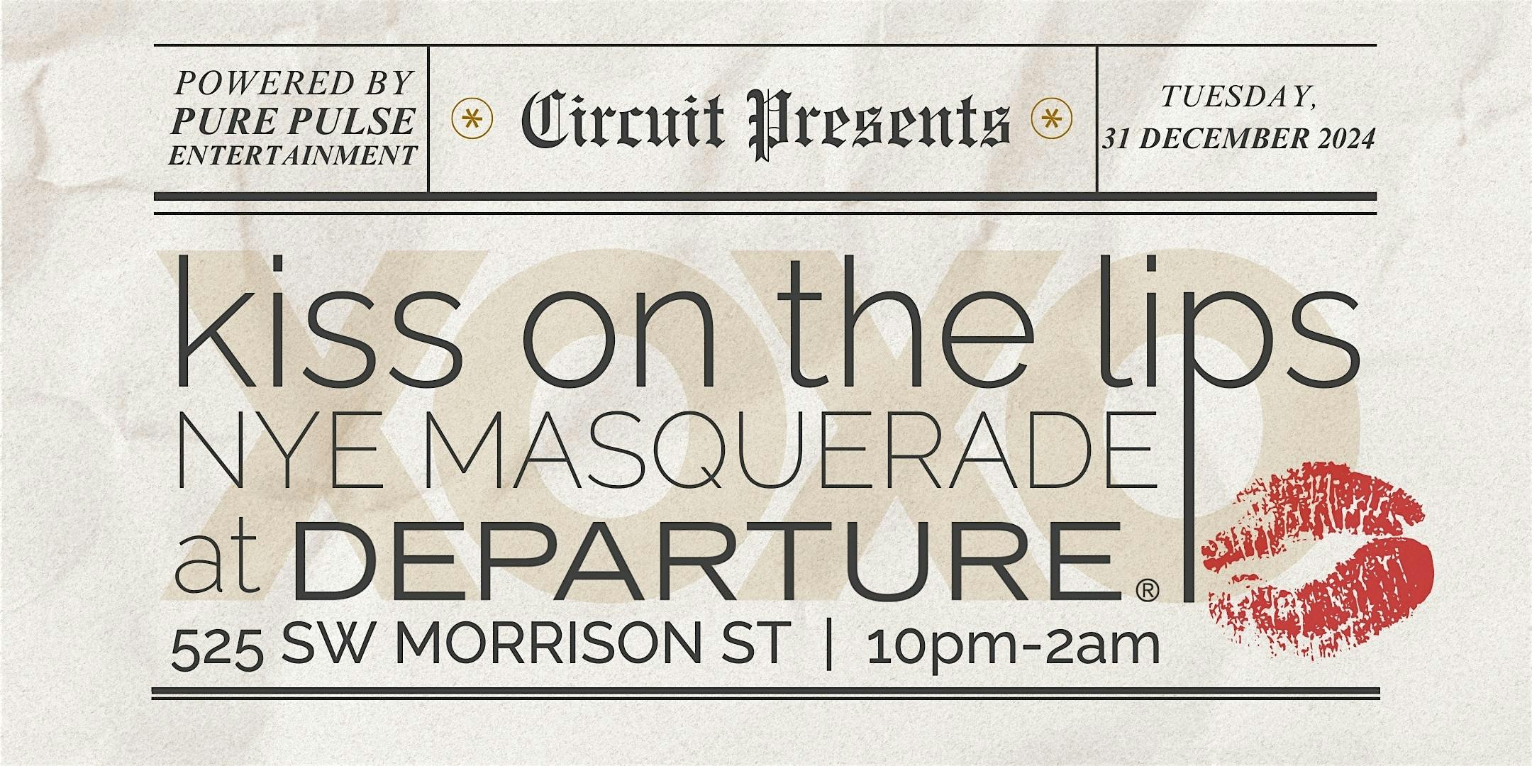 NEW YEARS EVE MASQUERADE at DEPARTURE – Portland, OR