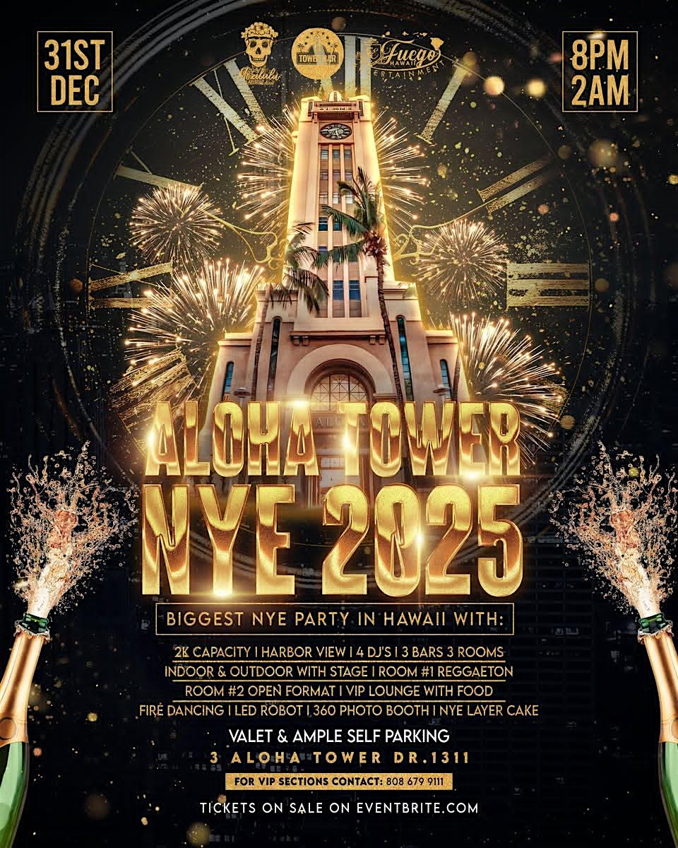 ALOHA TOWER NYE 2025 – Honolulu, HI