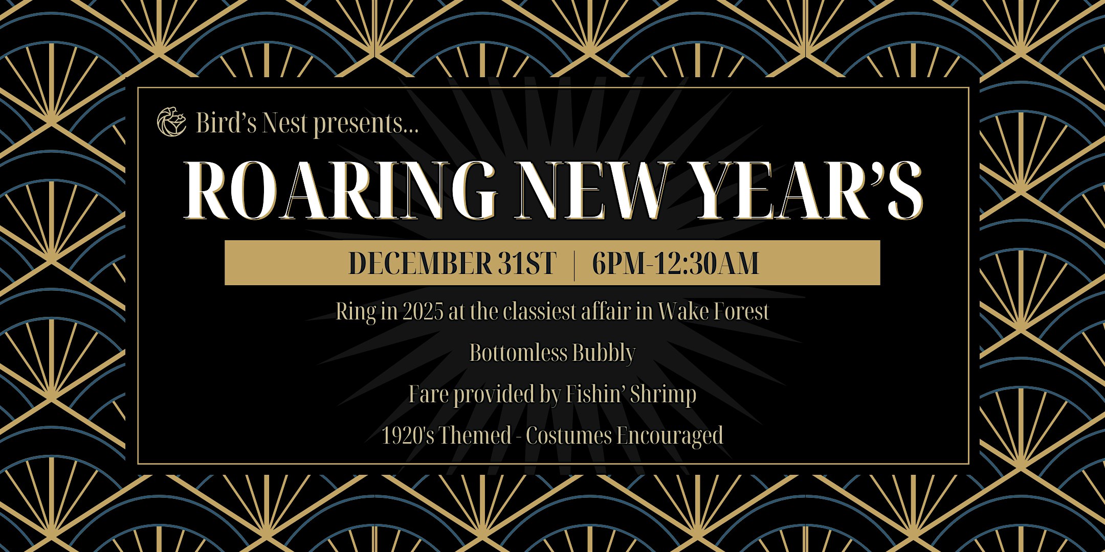 Roaring New Year’s at Bird’s Nest – Wake Forest, NC