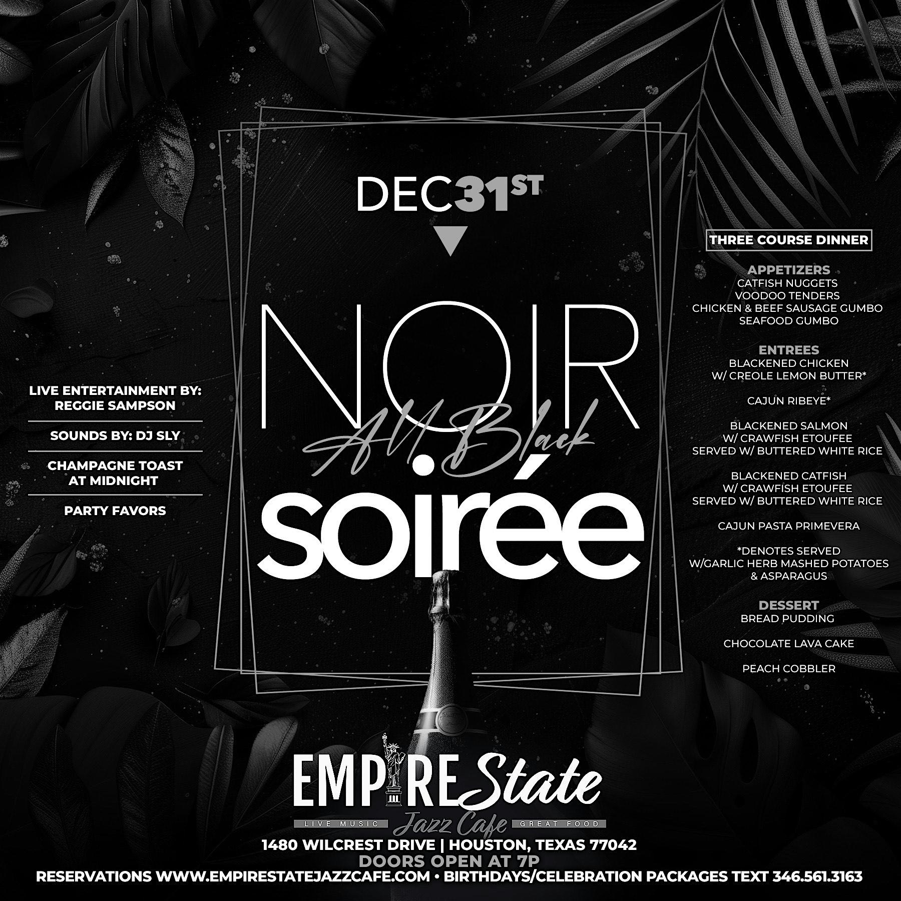 NYE – ALL BLACK SOIRÉE 2025 – Houston, TX