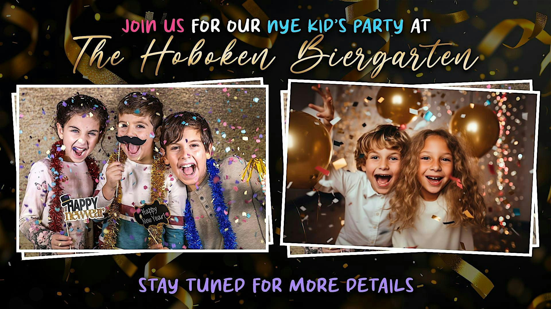 NYE KID’S PARTY (Session 1: Morning ) – Hoboken, NJ