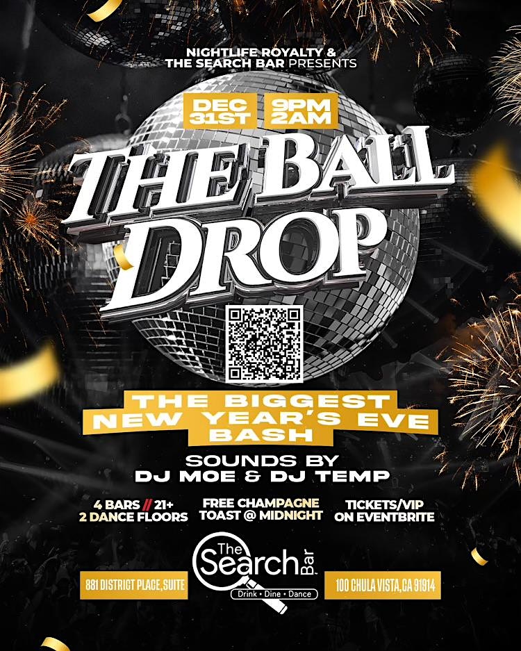 THE BIGGEST NYE BASH – Chula Vista, CA