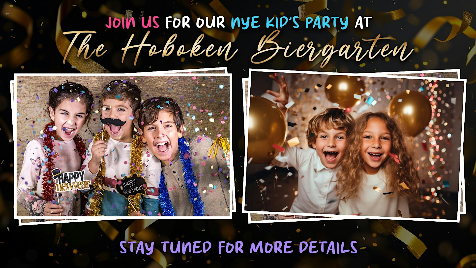 NYE KID’S PARTY (Session 2: Afternoon) – Hoboken, NJ