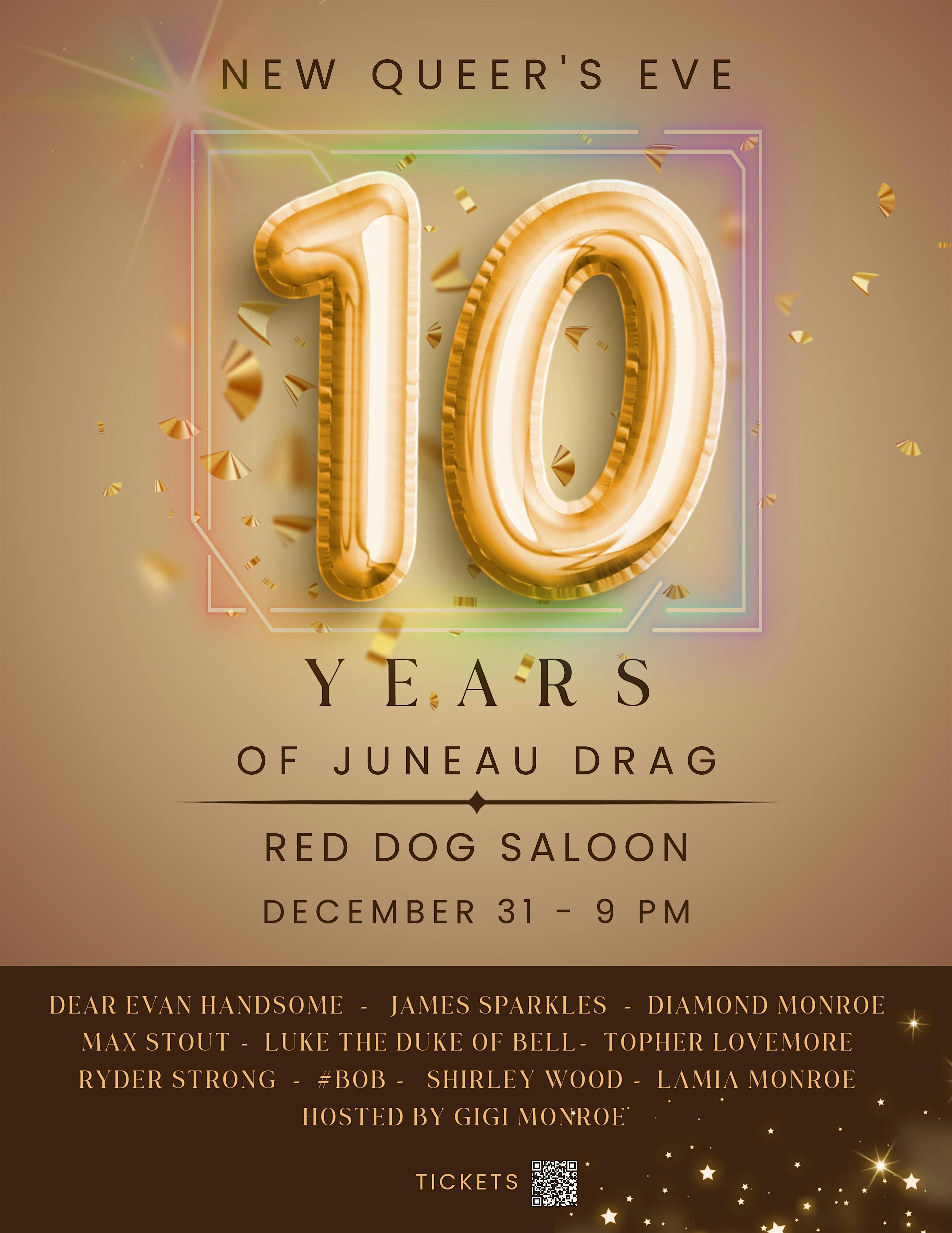 New Queer’s Eve & 10 years of Juneau Drag – Juneau, AK