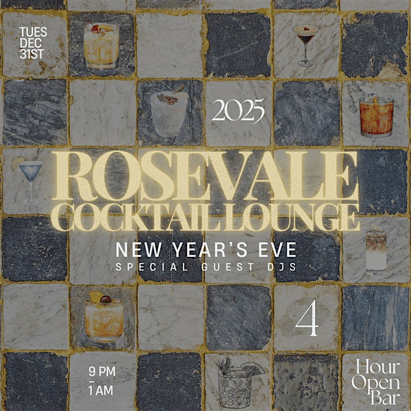 New Years Eve 2025 @ Rosevale Cocktail Room w/ 4 Hour Premium Open Bar – New York, NY