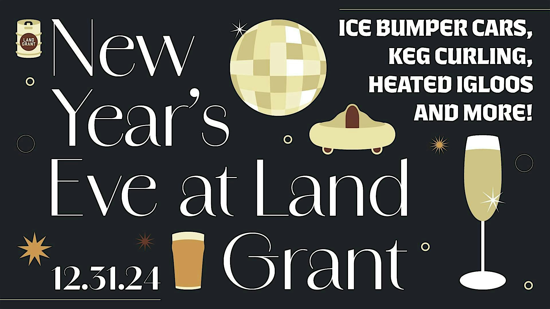 New Year’s Eve at Land-Grant – Columbus, OH