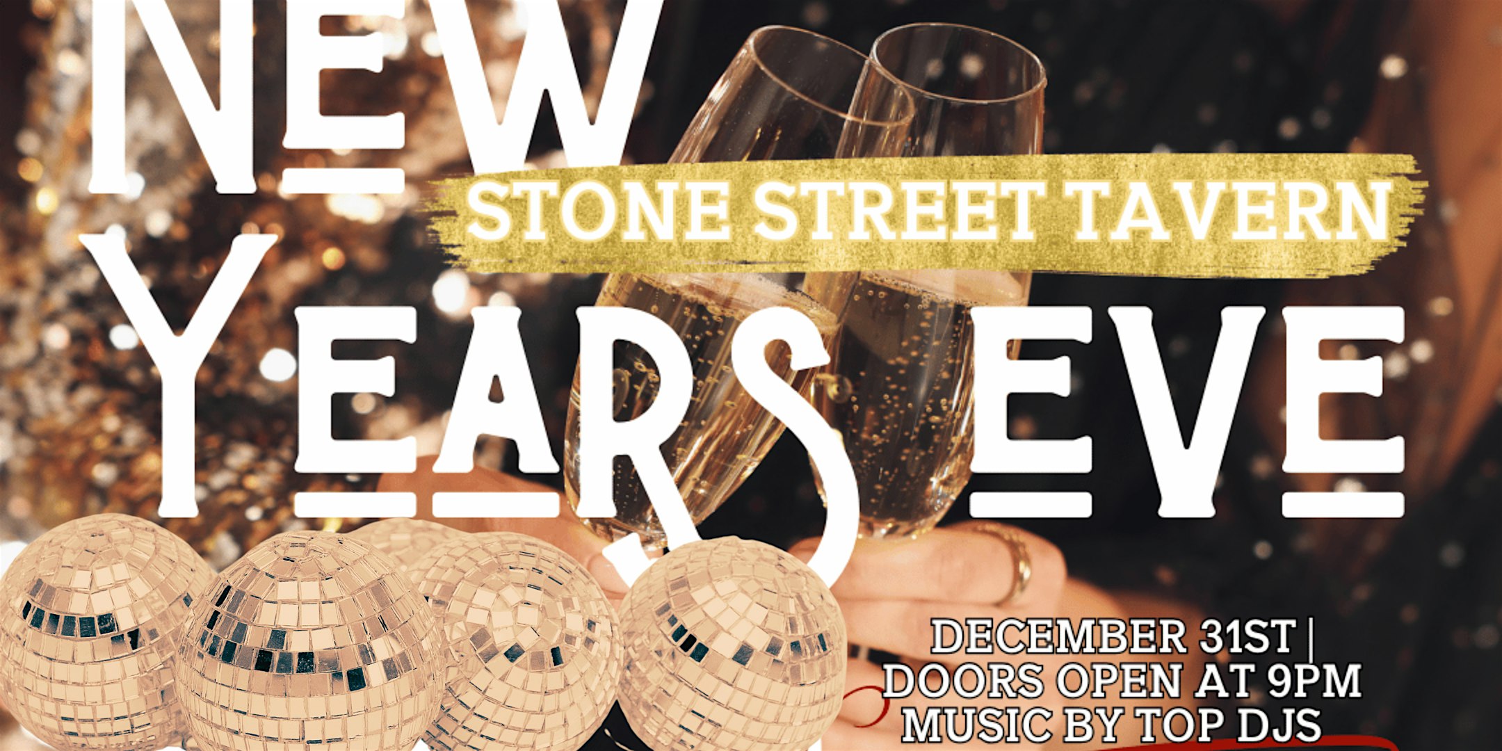 New Years Eve 2025 at Stone Street Tavern – New York, NY