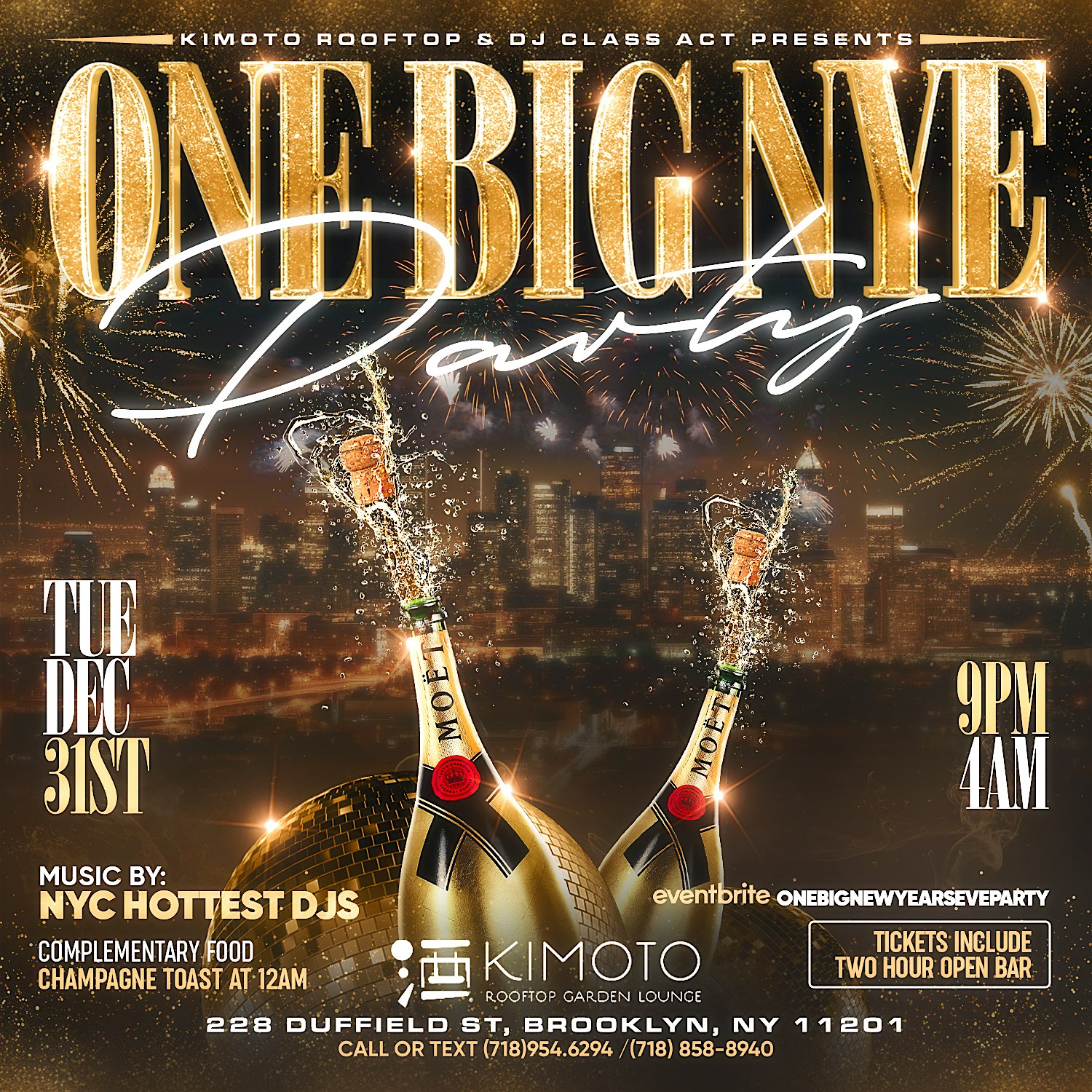 “ONE BIG NYE PARTY” ROOFTOP 9pm-4am @ “KIMOTO ROOFTOP” Brooklyn – Brooklyn, NY