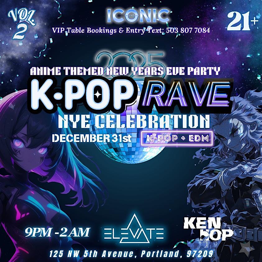 Ken Hop Presents Animated Themed New Years Eve Party K Pop Meets EDM Vol 2 – Portland, OR