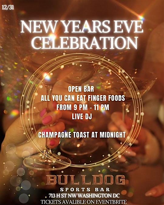 NYE at BULLDOG | $45 2 Hour Open Bar – Washington, DC