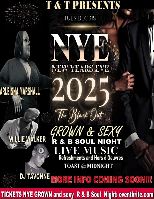 NYE GROWN&SEXY R&B SOUL NIGHT – Salisbury, MD