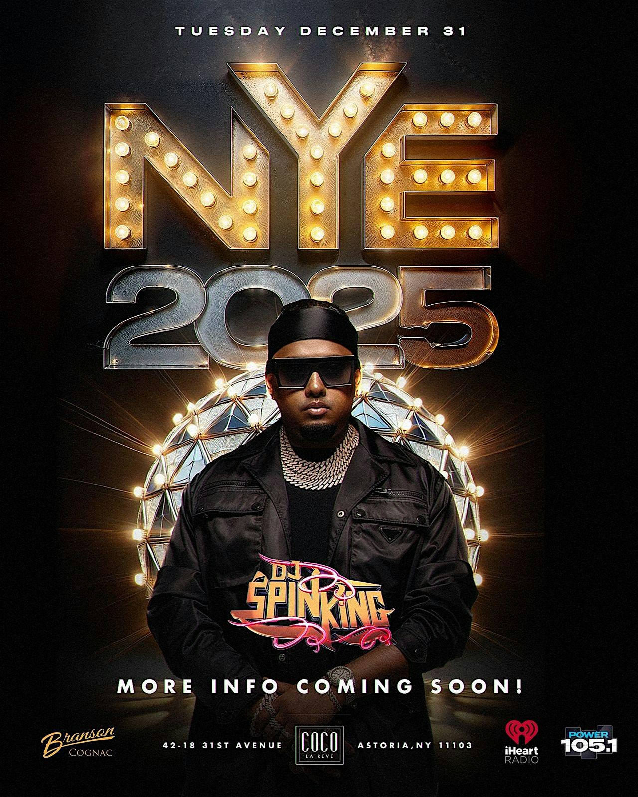 NEW YEARS EVE 2025 TUESDAY DECEMBER 31ST @ COCO LA-REVE QNS #NYE2025 – Queens, NY