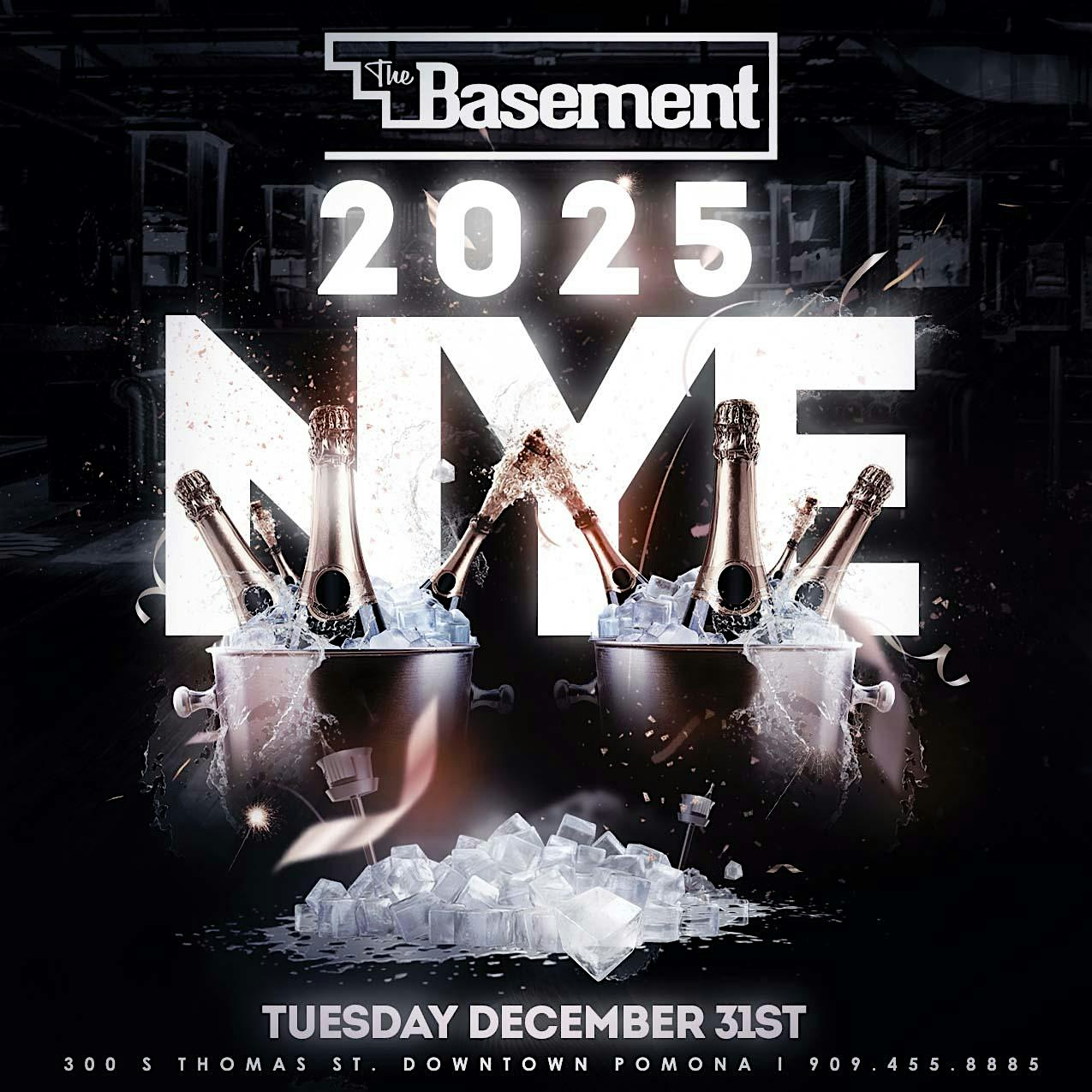 New Years Eve Basement 2025 ?? – Pomona, CA