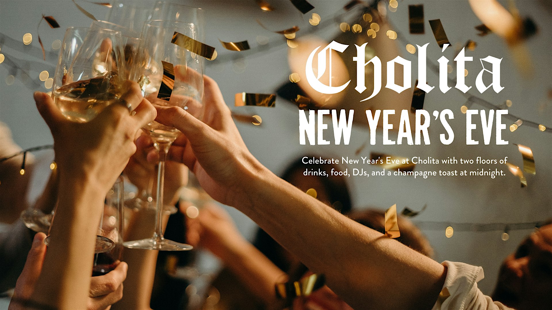 Cholita New Years Eve – Indianapolis, IN