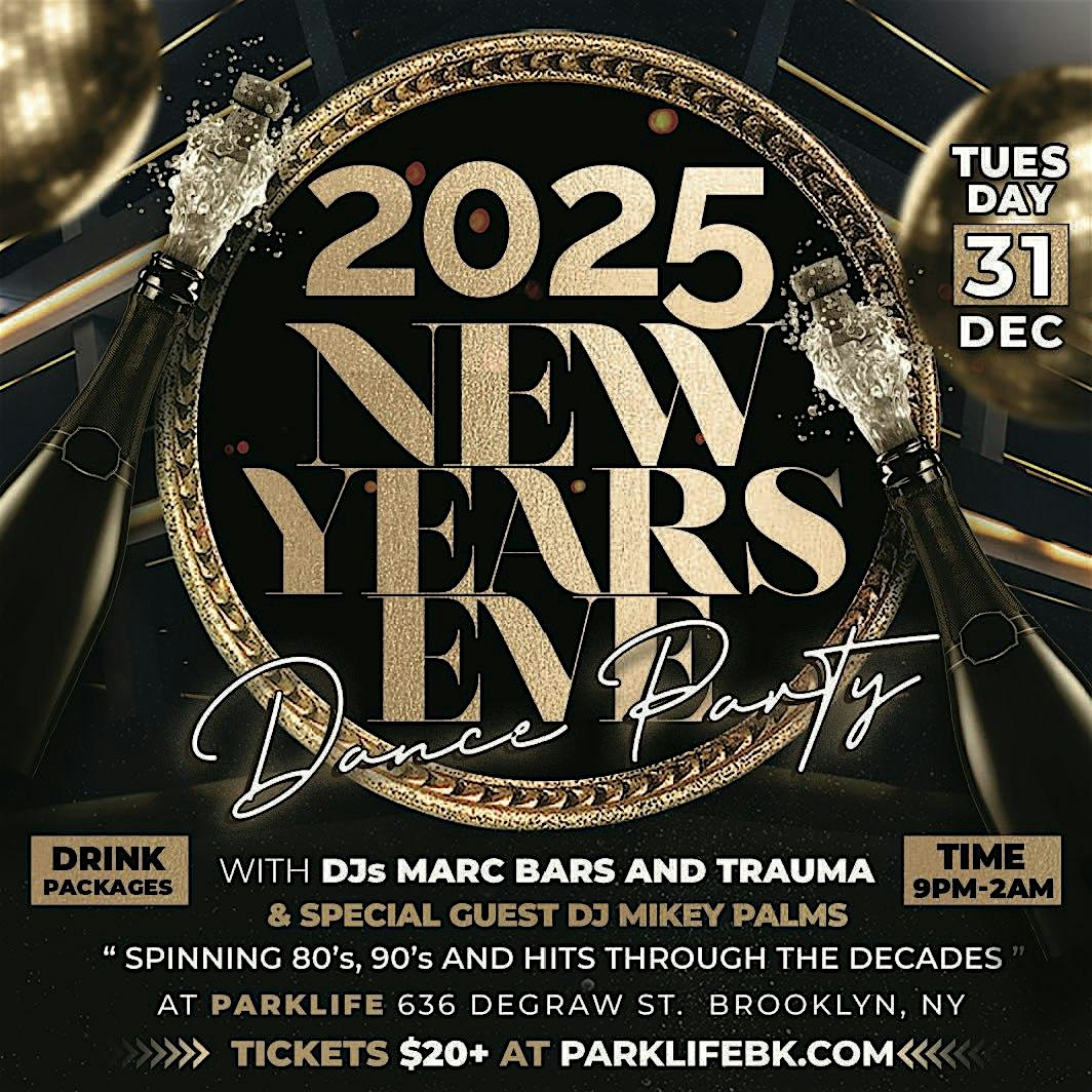 New Year’s Eve Dance Party @Parklife – Brooklyn, NY