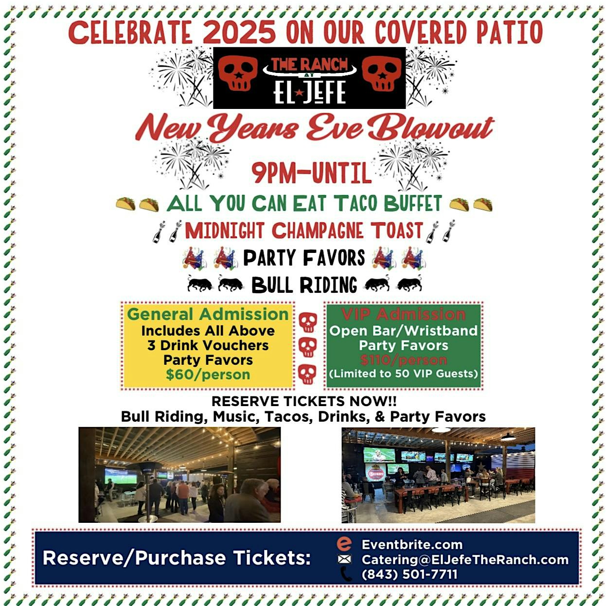 El Jefe’s New Years Eve Blowout – General admission – Charleston, SC