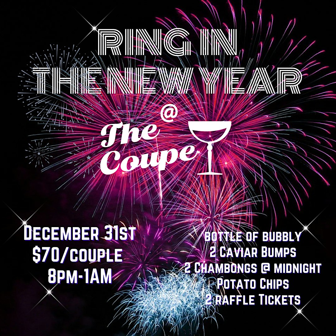 Ring In 2025 at The Coupe! – Fort Worth, TX