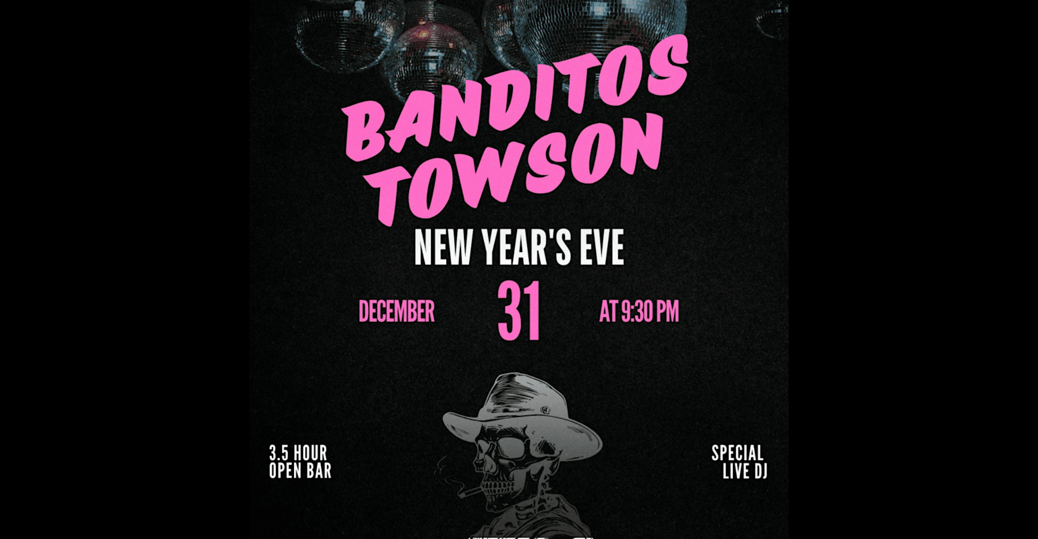 NYE 2025 at Banditos Towson – Presented by Joonbug.com – Towson, MD