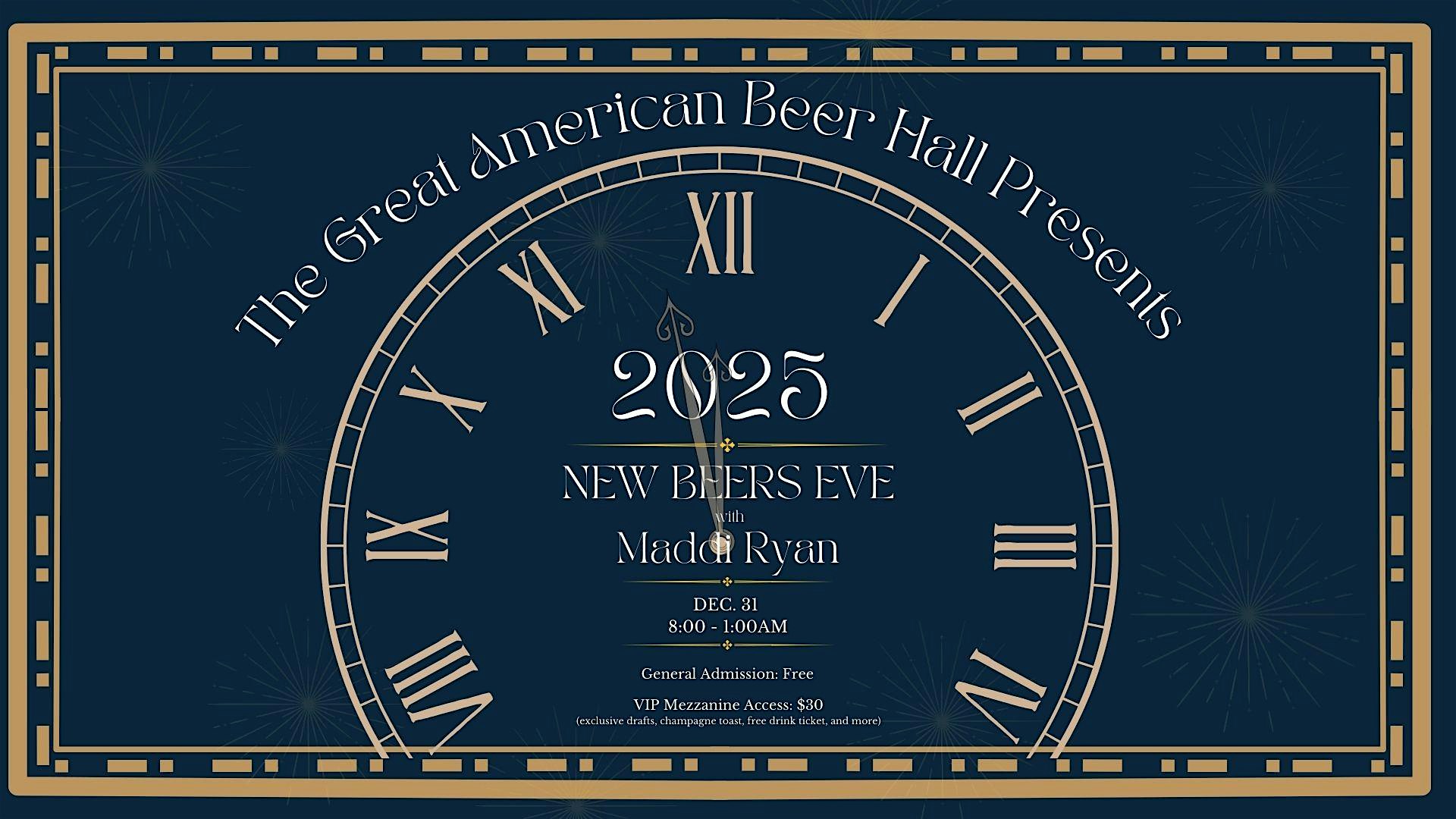 New “Beers” Eve – Celebrate New Years Eve at The Great American Beer Hall – Medford, MA