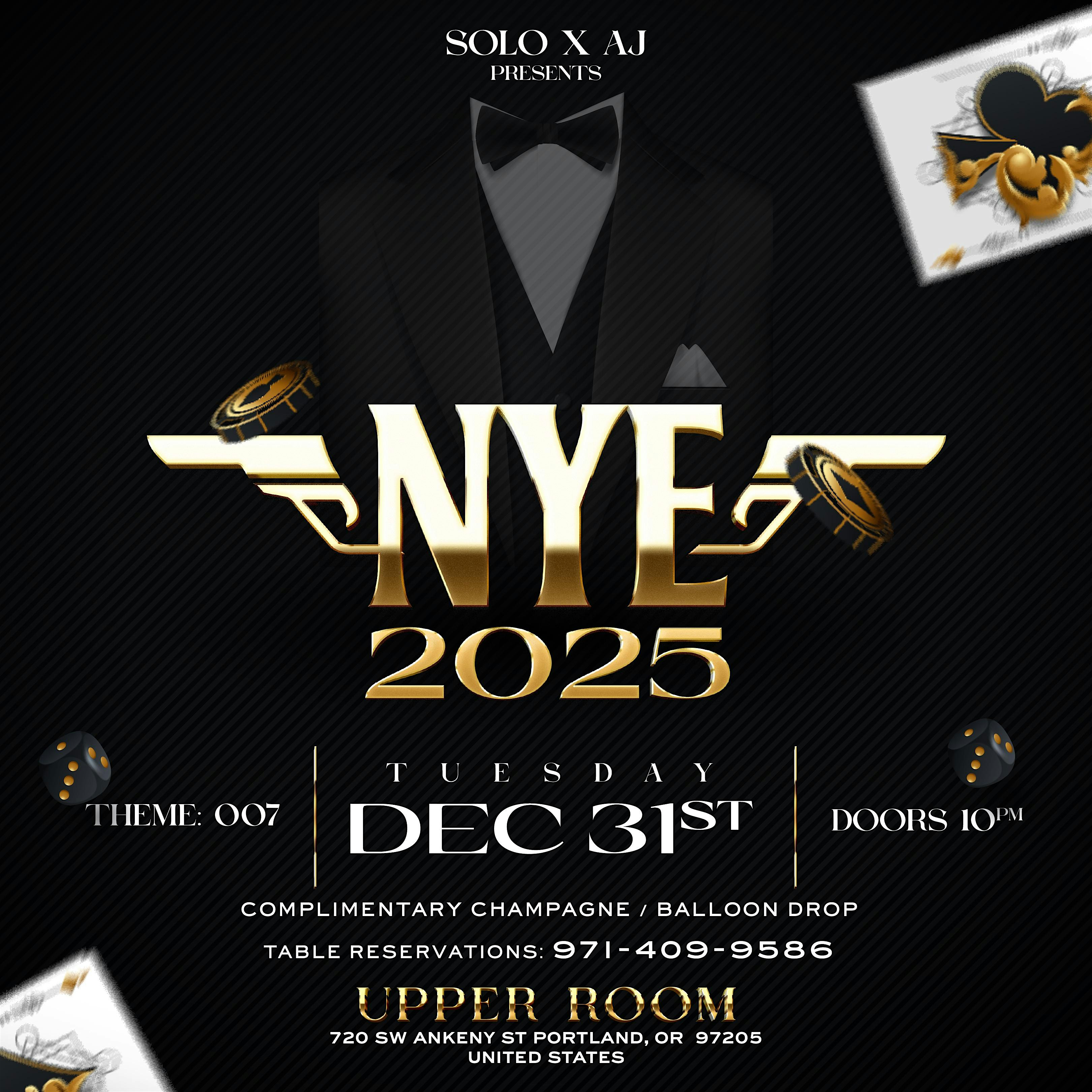 NYE 2025 PARTY (CHANNEL YOUR INNER BOND) – Portland, OR