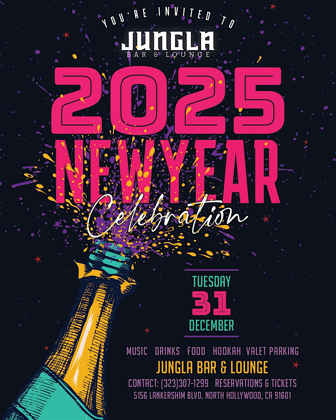 New Year’s Eve in NoHo at Jungla Bar & Lounge – Los Angeles, CA