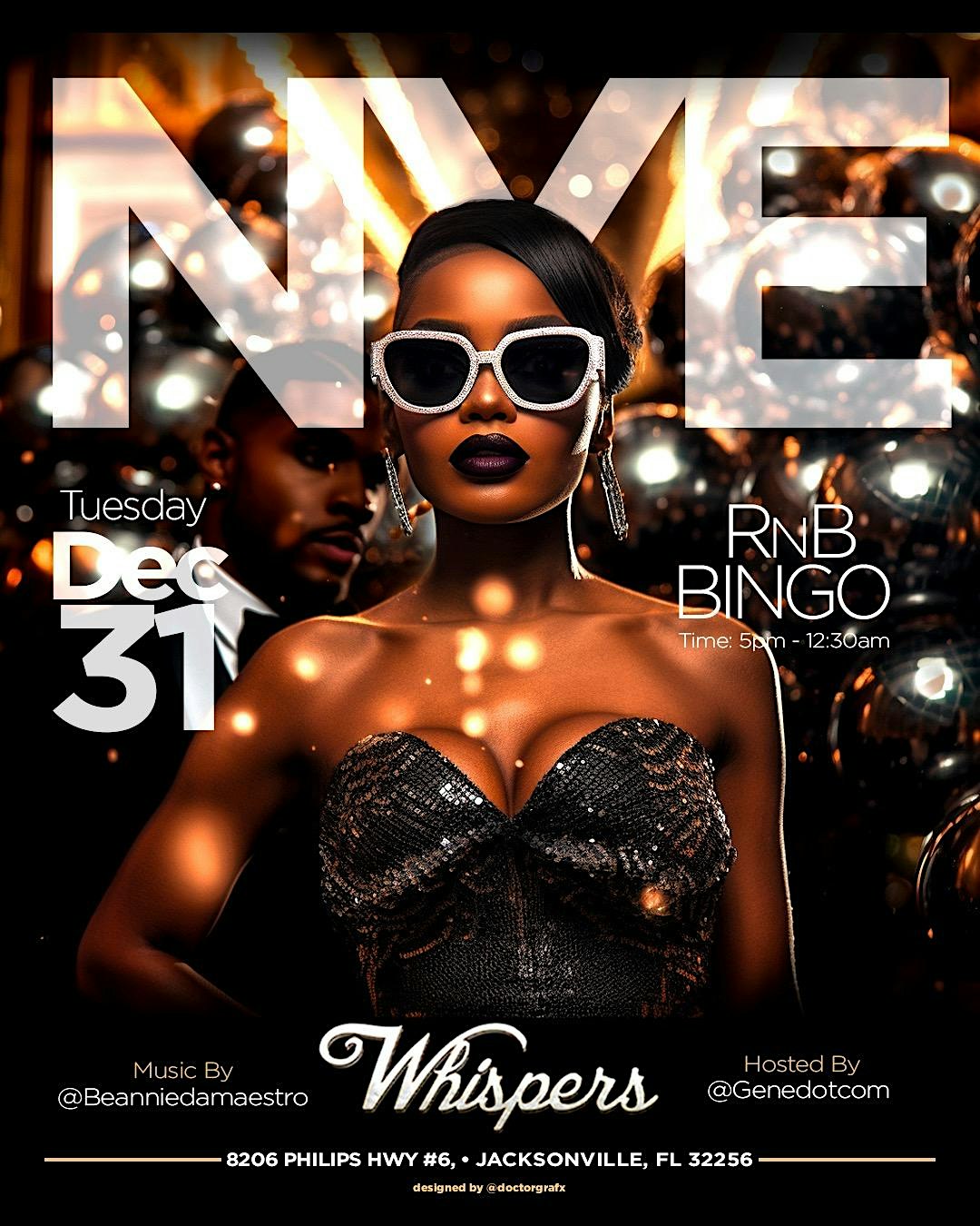 RnB Bingo Presents: New Year’s Eve Party – The Capricorns & Shots Edition – Jacksonville, FL