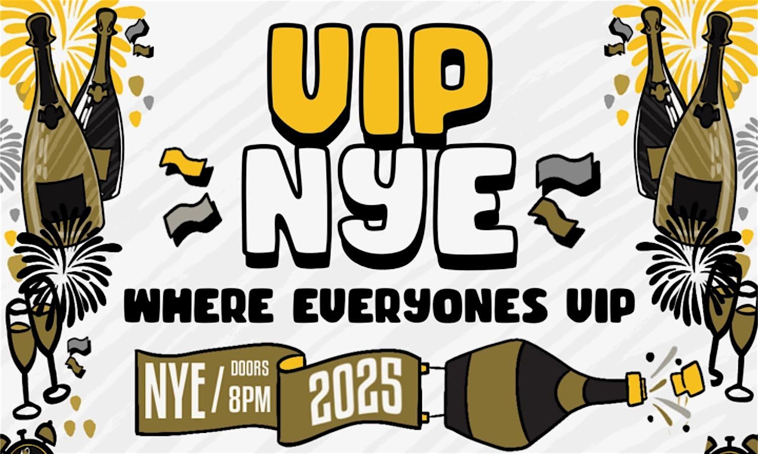 VIP NYE: Where Everyone Is VIP (New Years Eve) – Detroit, MI