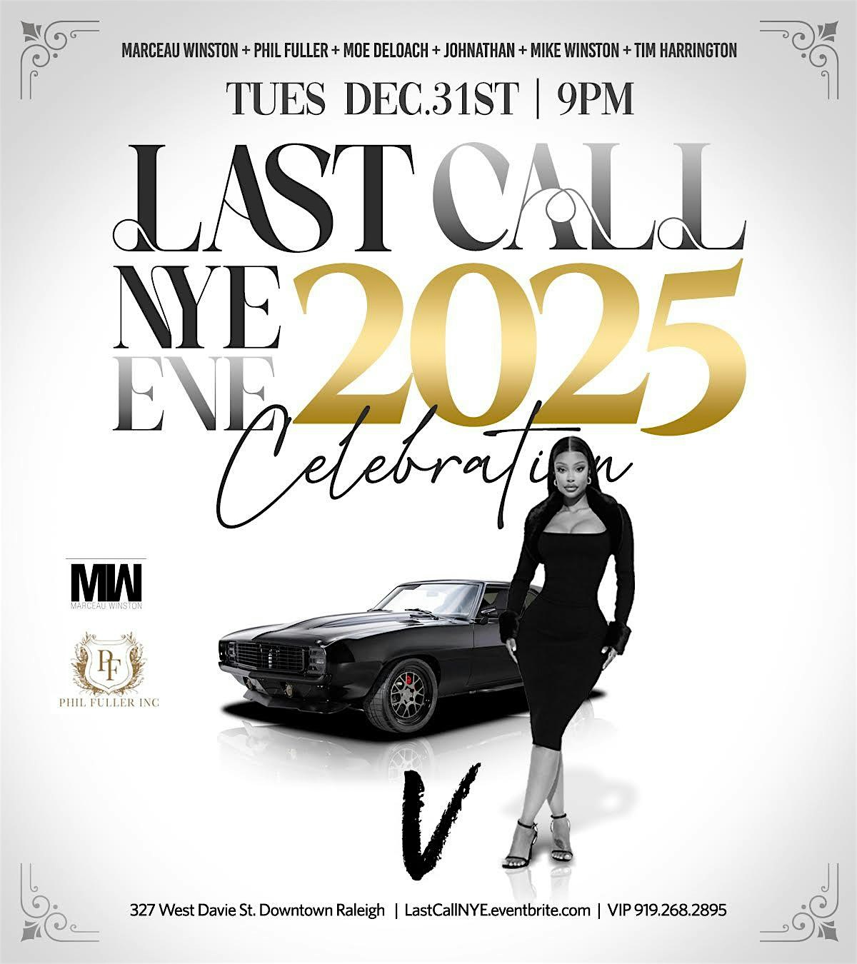 Last Call: A NYE’s Eve 2025 Celebration – Raleigh, NC