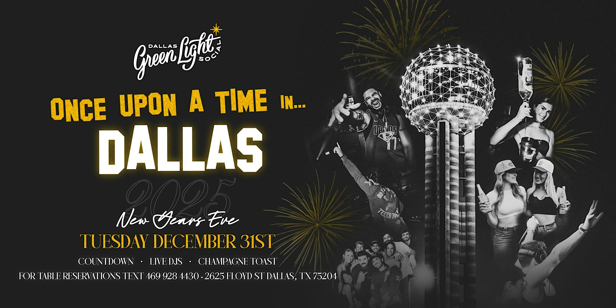 NYE 2025 at Green Light Social – Dallas, TX