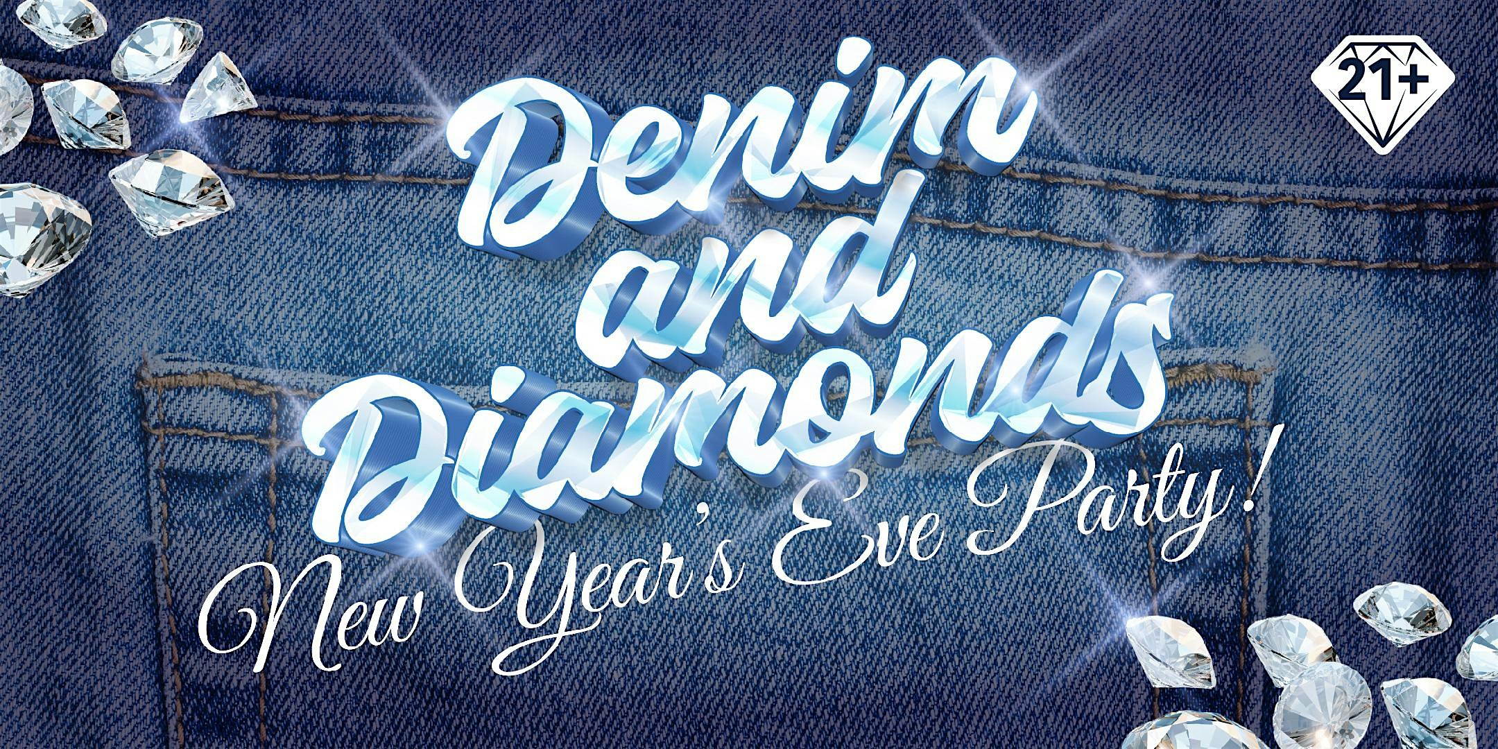 Denim and Diamonds New Year’s Eve Party – Farmington, CT