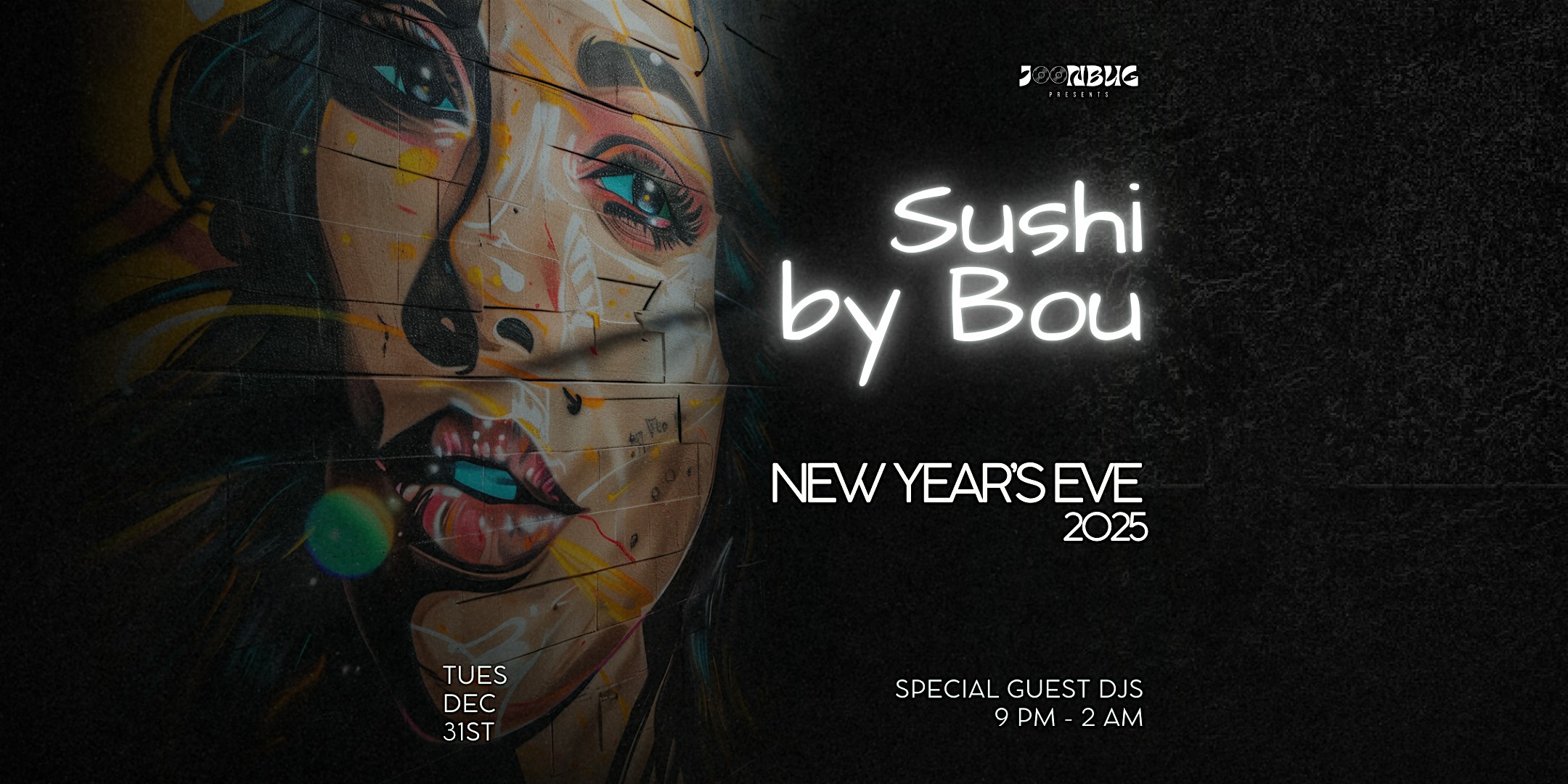 Sushi by Bou – Midtown Philly – New Years Party! by JOONBUG PRESENTS – Philadelphia, PA