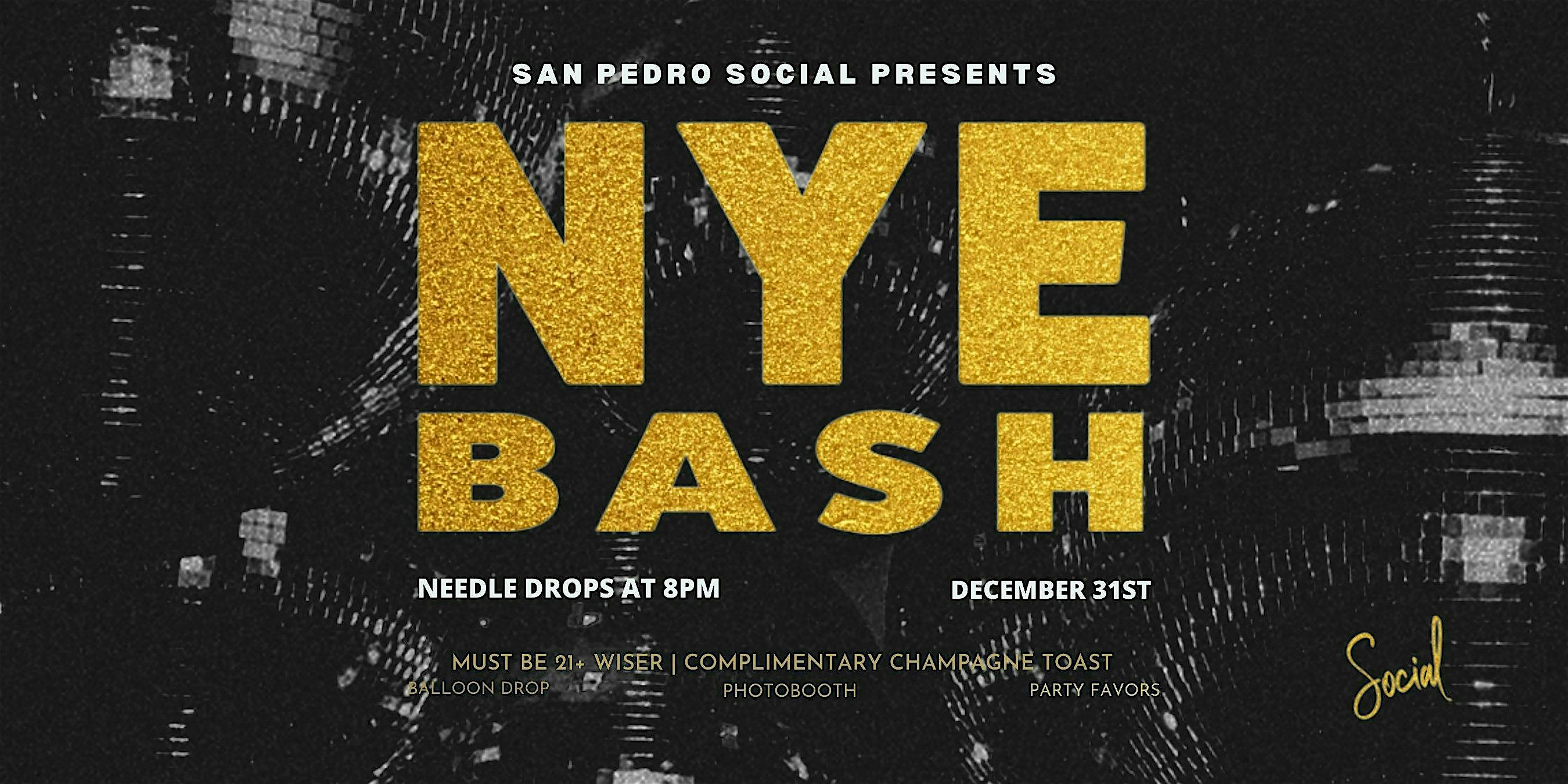 NYE at San Pedro Social – San Jose, CA