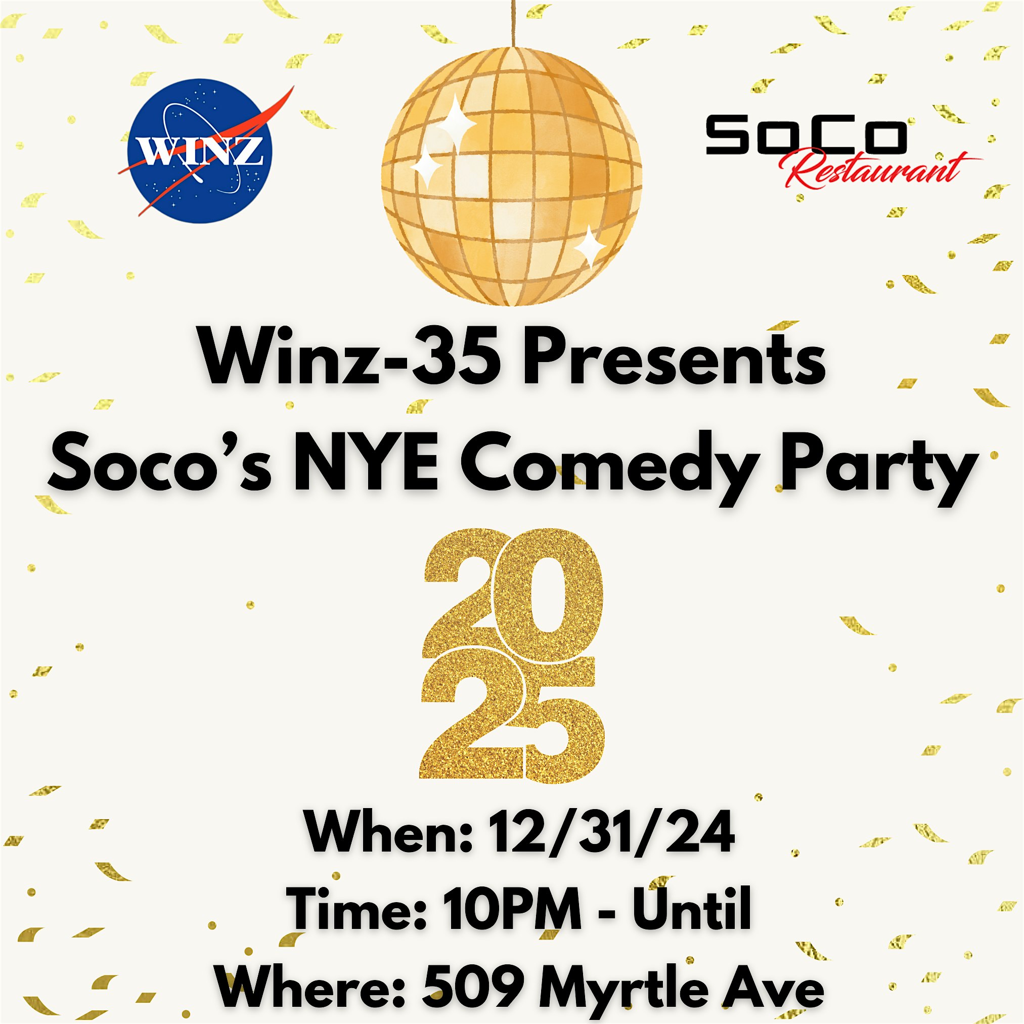 Soco’s NYE Comedy Soiree Prefixed Dinner + Champagne Toast – Brooklyn, NY