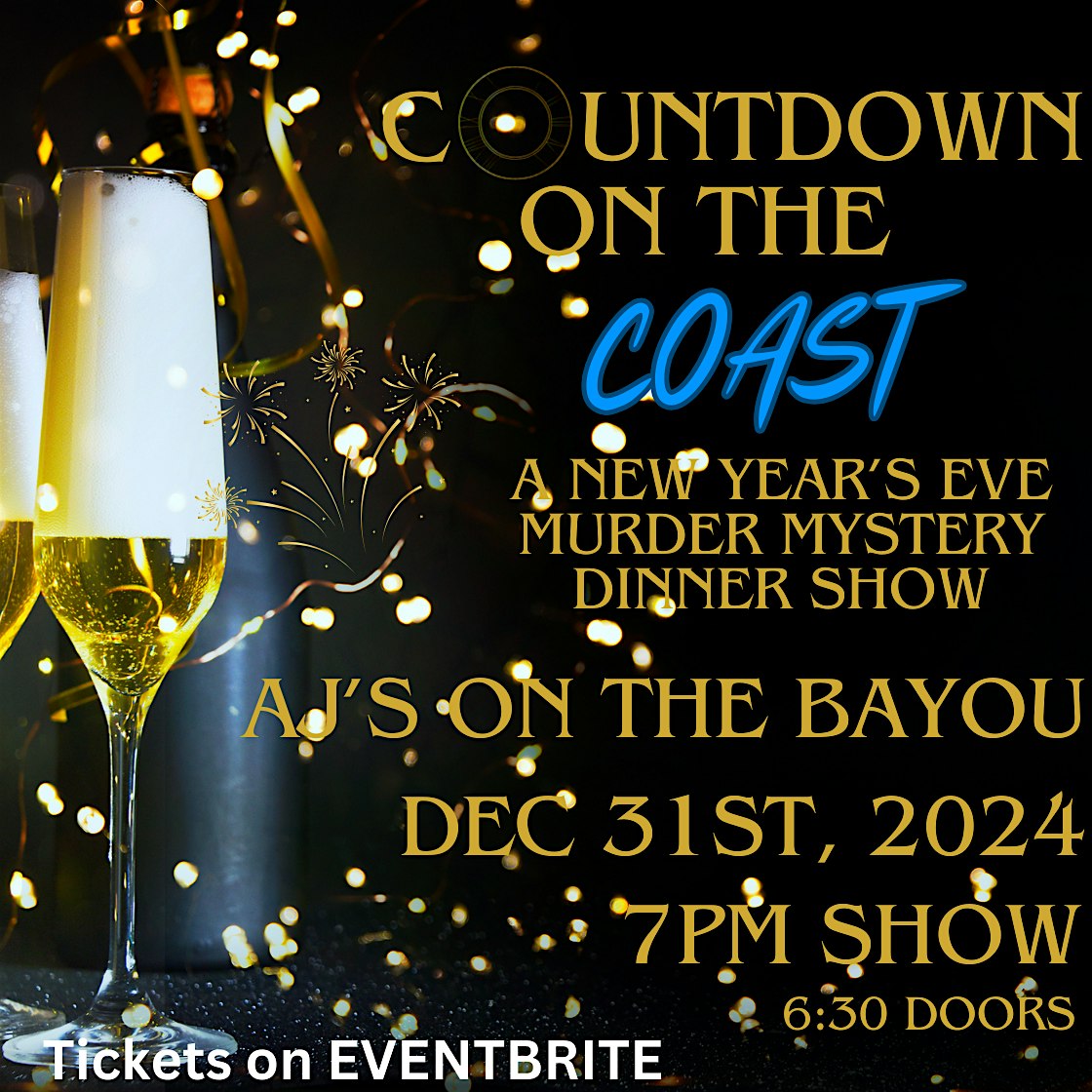 New Years Eve Murder Mystery Dinner at AJs on the Bayou – Fort Walton Beach, FL