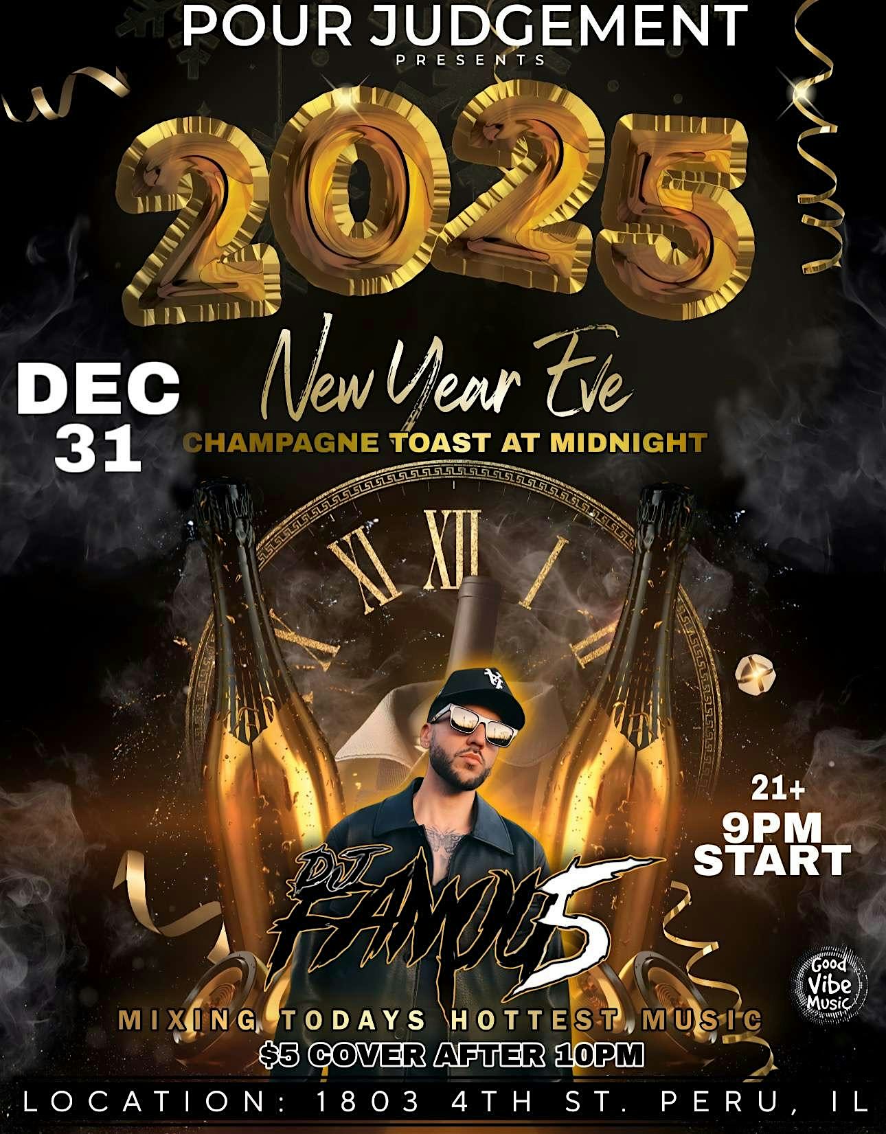 Pour judgement NYE bash – Peru, IL