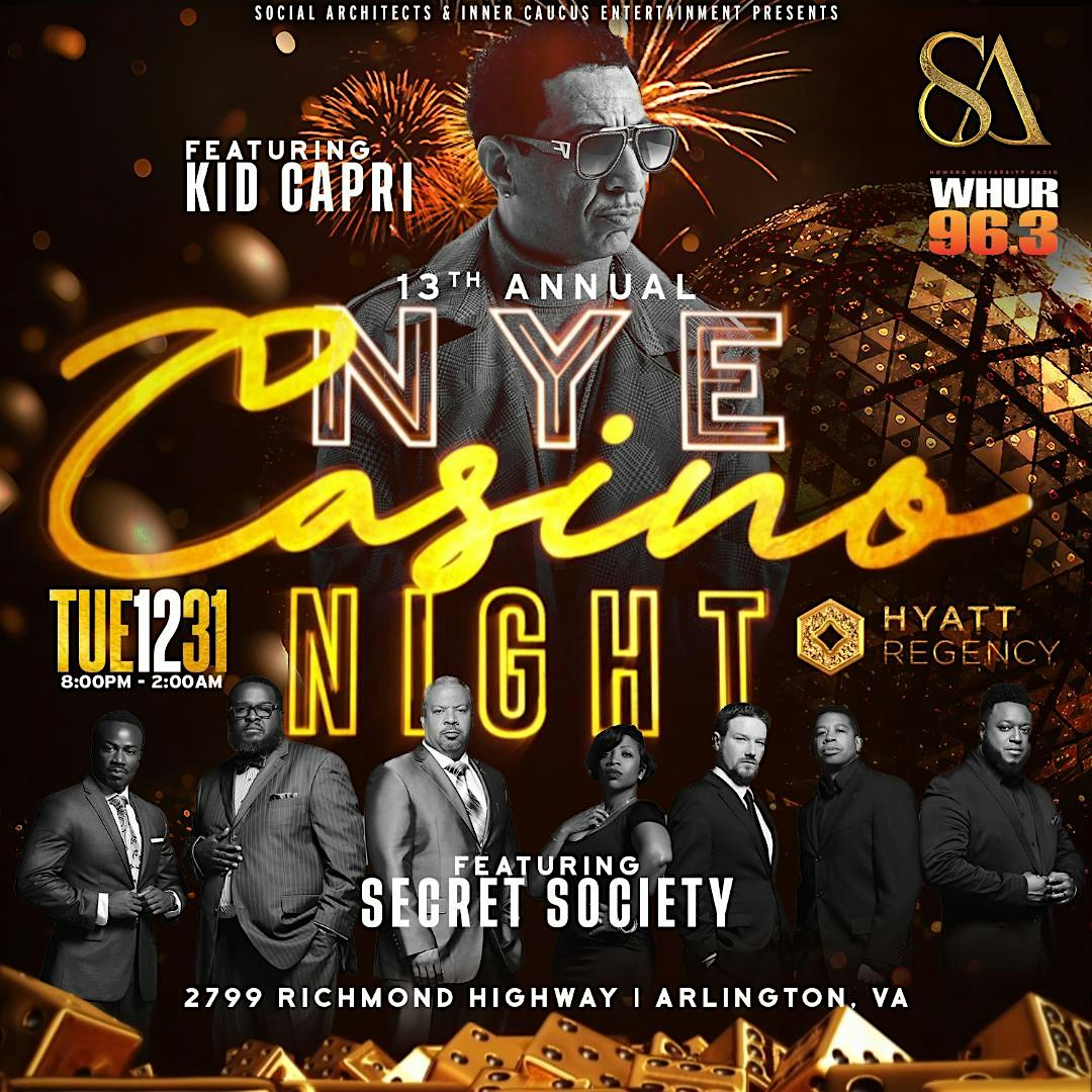 NEW YEARS EVE PARTY WITH SECRET SOCIETY & KID CAPRI! – Arlington, VA