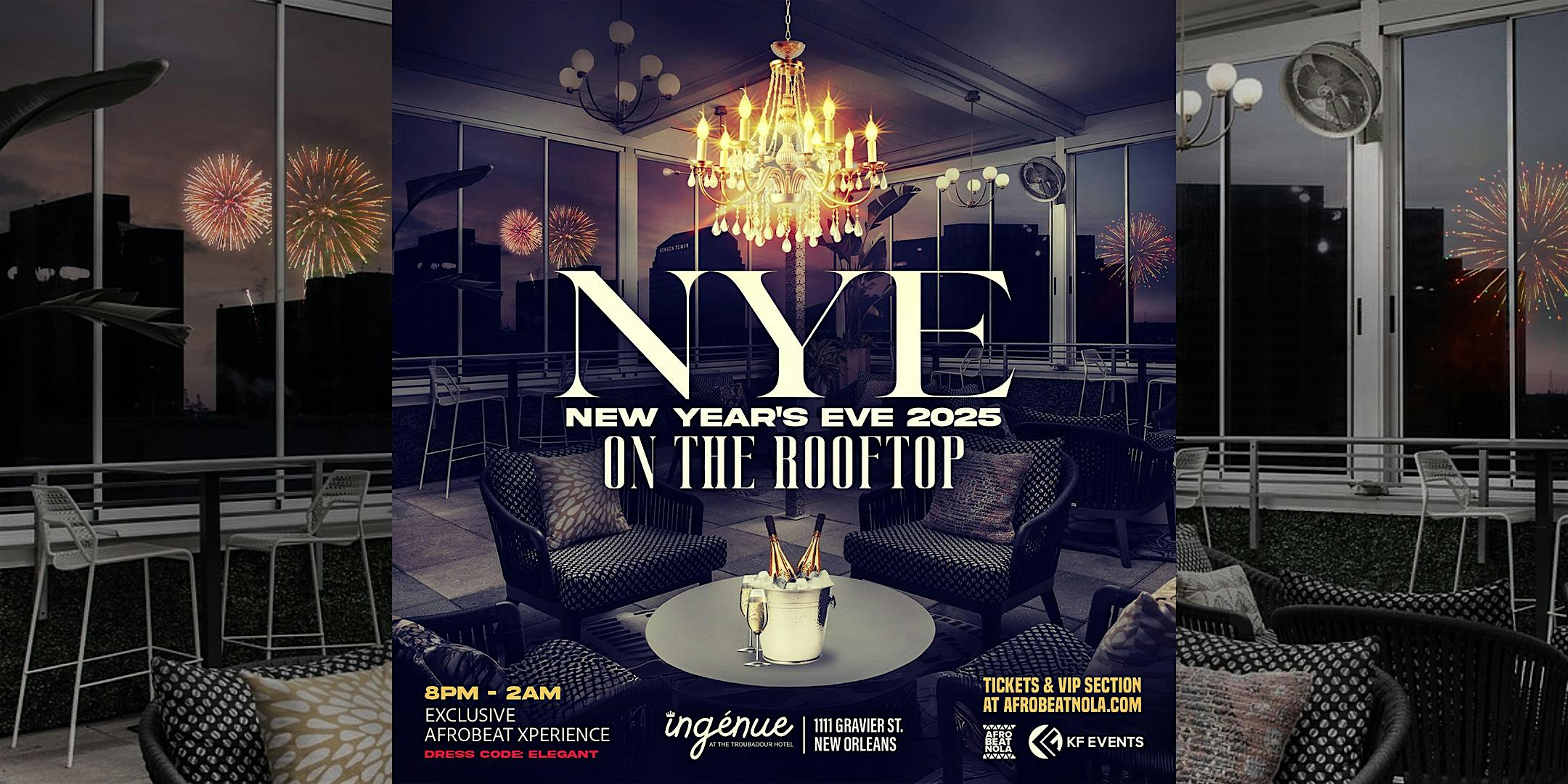 NYE ON THE ROOFTOP | AFROBEATS EXPERIENCE – New Orleans, LA