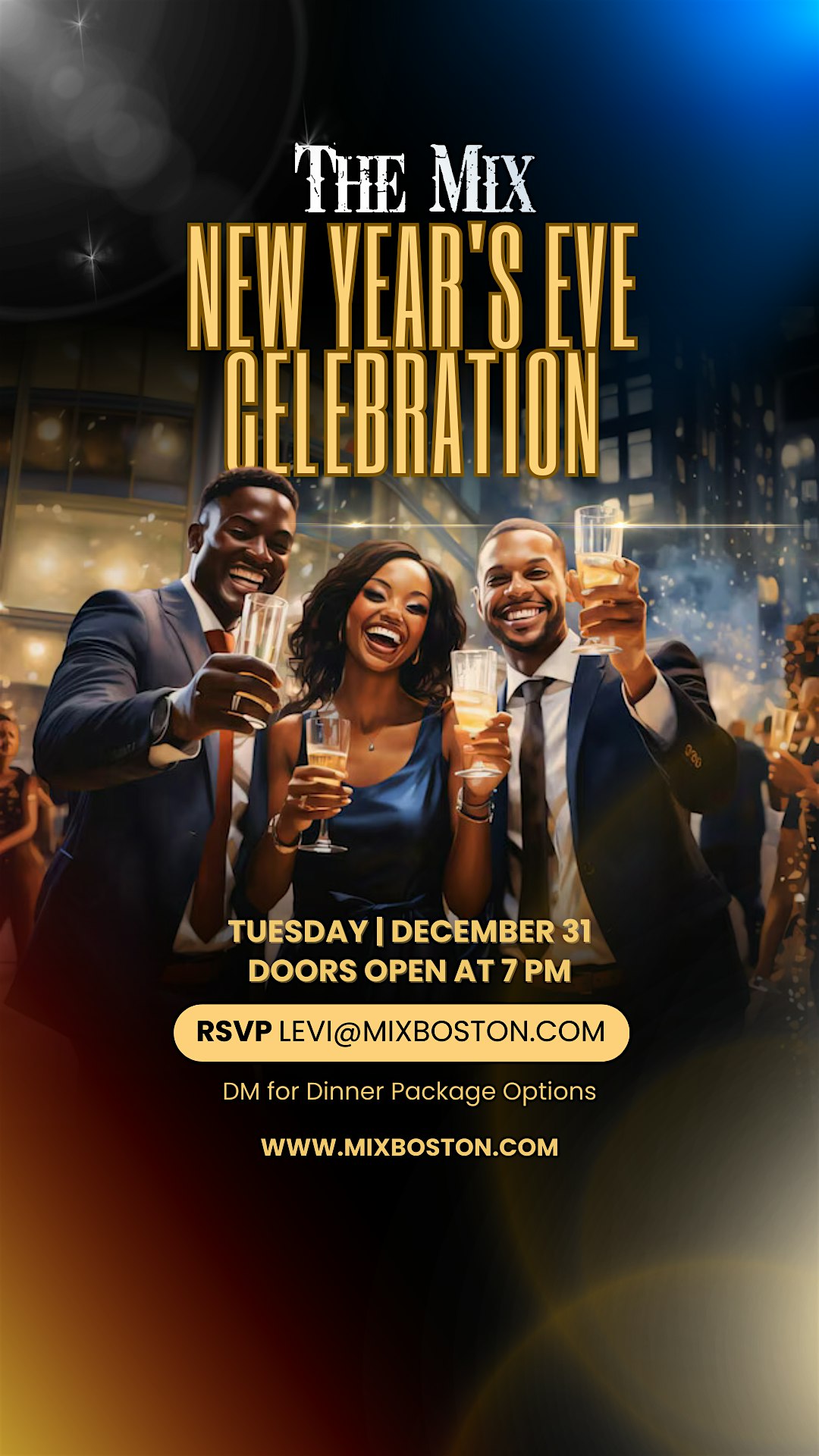 NYE CELEBRATION @ THE MIX – Boston, MA