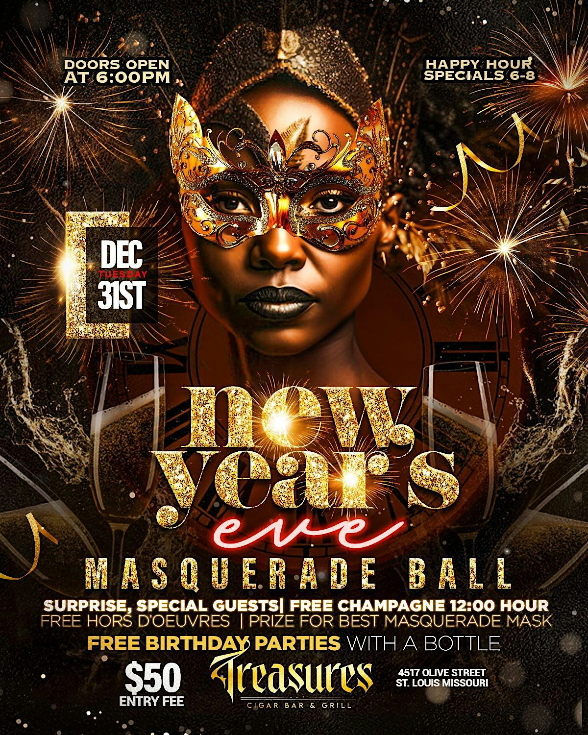 Happy New Year!!! Treasures Masquerade Ball! – St. Louis, MO