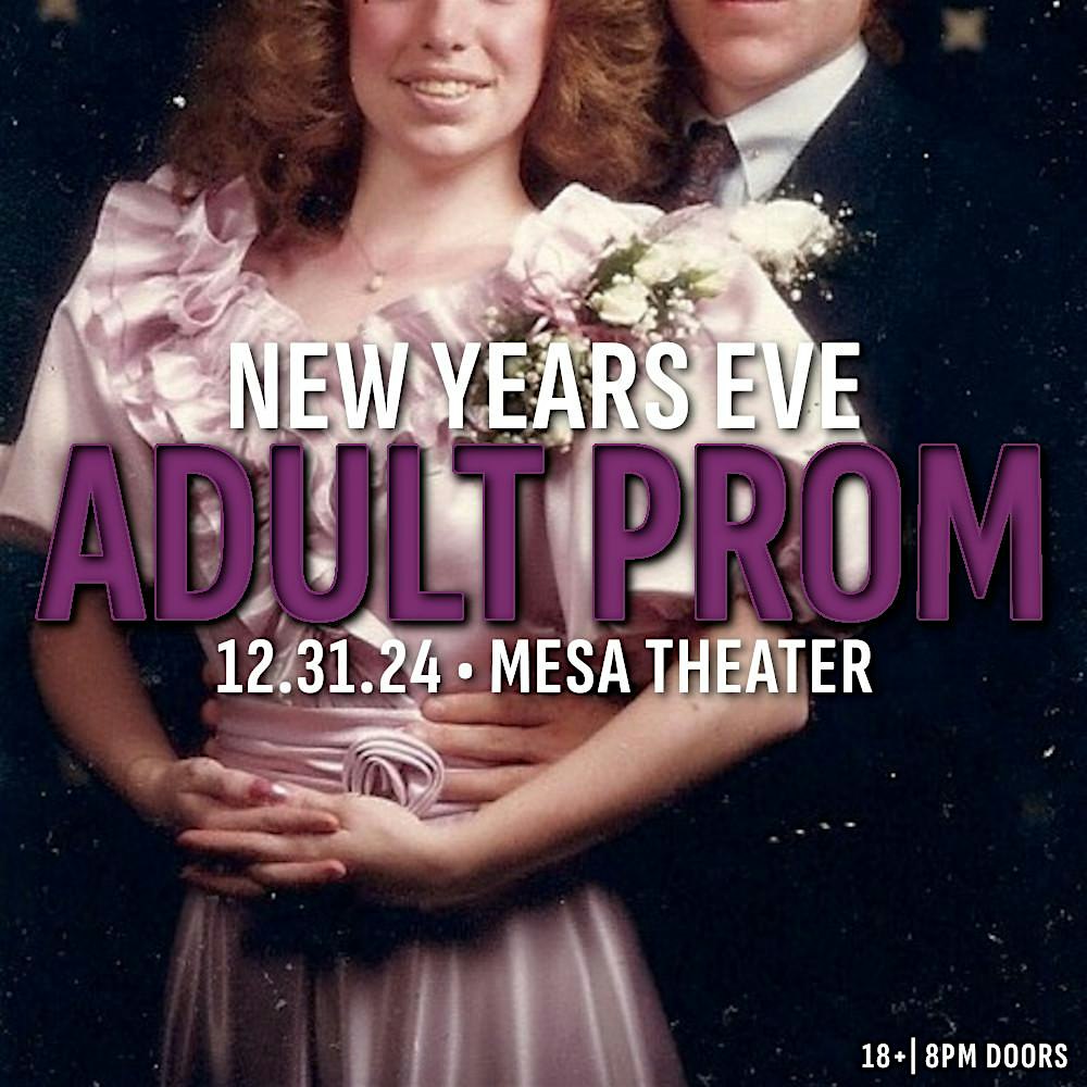 NYE: Adult Prom 2024 – Grand Junction, CO