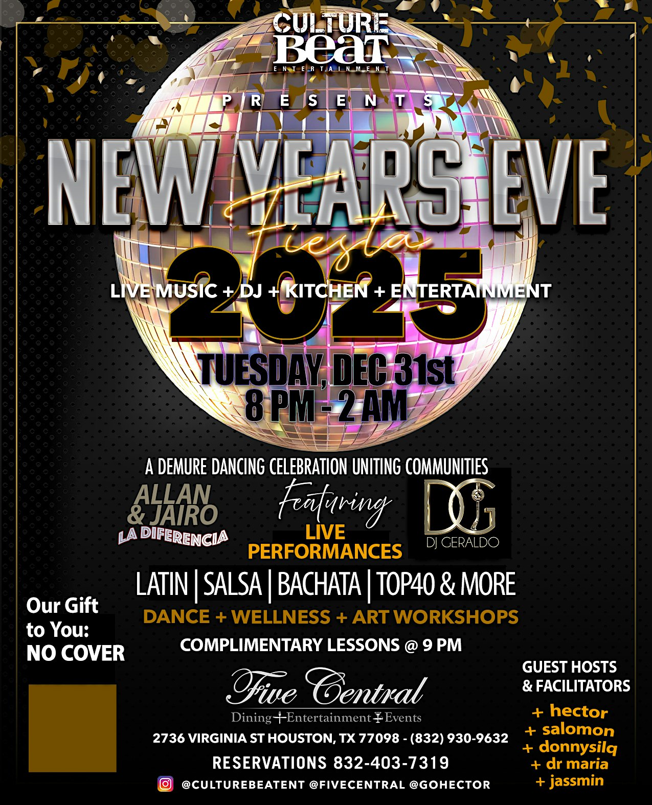 FIVE CENTRAL NEW YEAR’S EVE FIESTA – LIVE SHOWS + DANCING | NO COVER! – Houston, TX