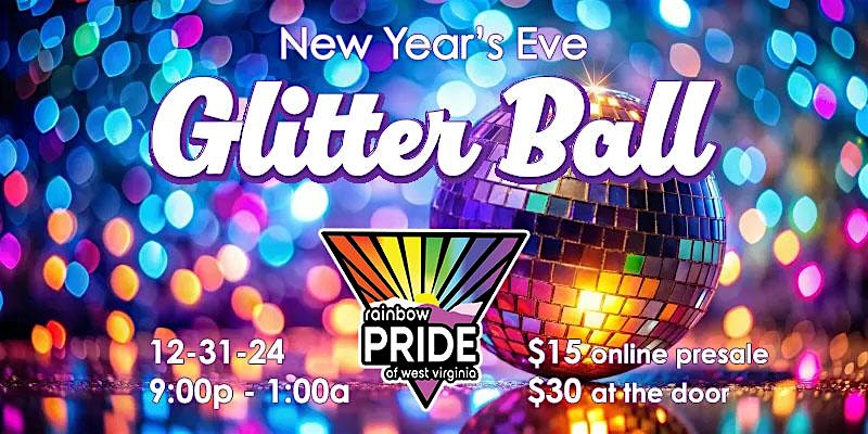 NYE Glitter Ball – Charleston, WV