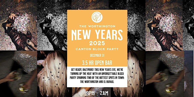 New Years Eve 2025 at The Worthington – Baltimore, MD