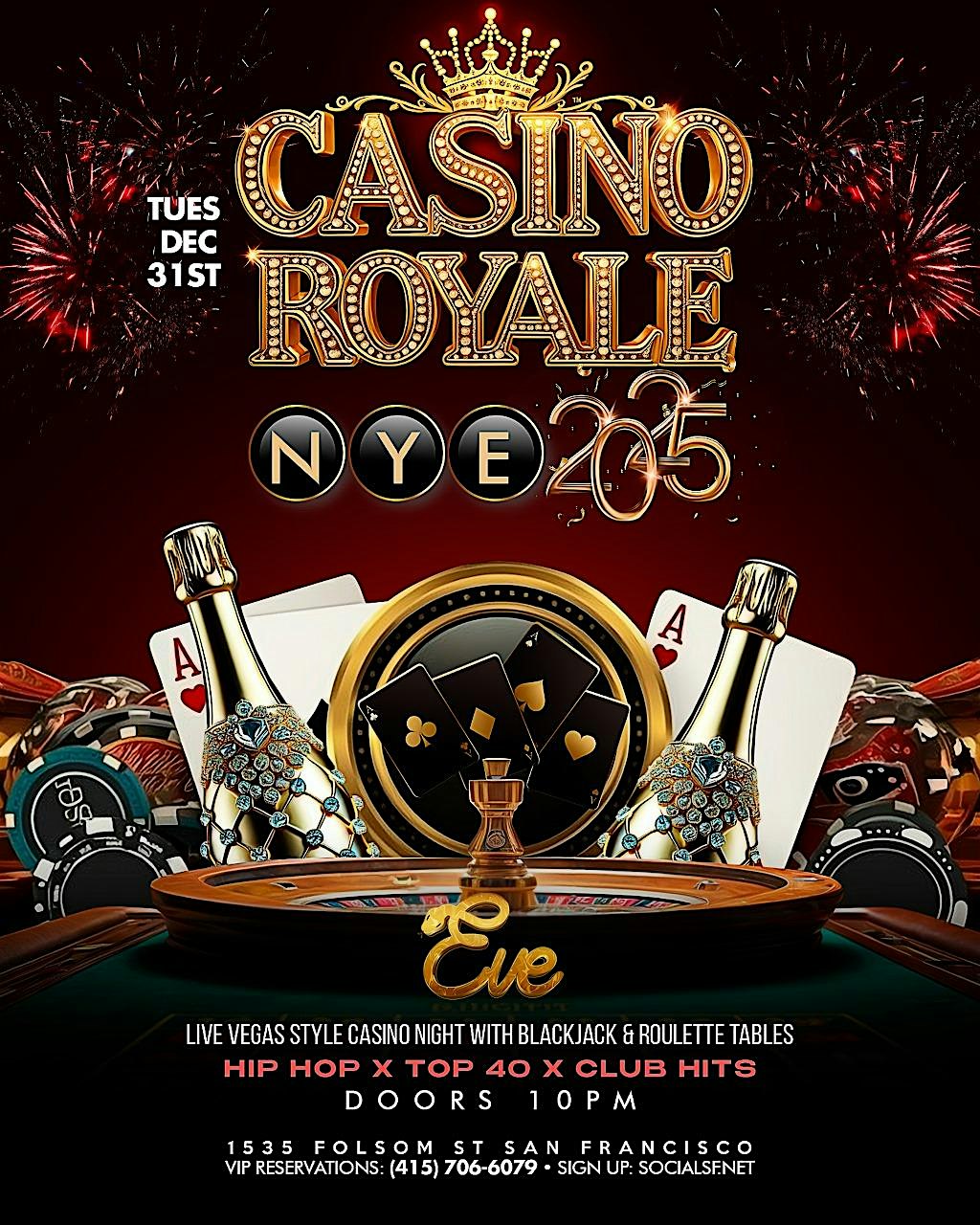 Vegas Royale NYE 2025 NYE 2025 @ Eve Ultra Club SF! Early Bird Discount! – San Francisco, CA